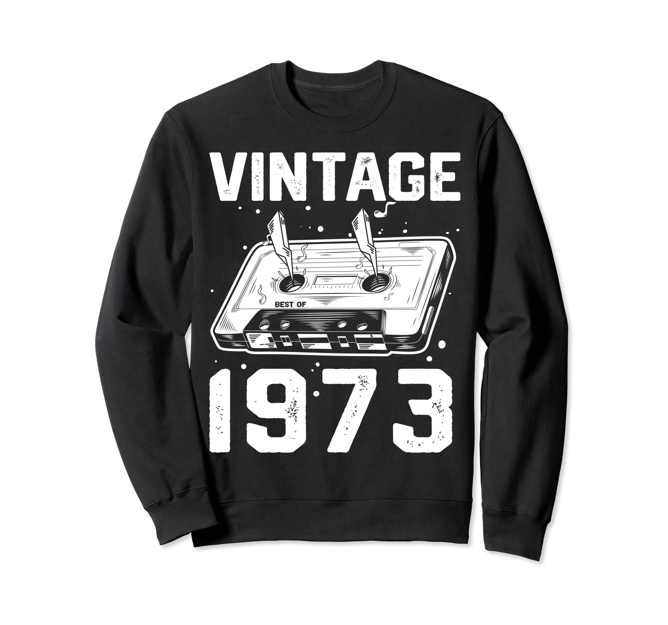 Birthday Best 1973 Bday 1973 Sweatshirt - Aesthetic Graphic for Adults - T-Shirt, Sweatshirt, Hoodie