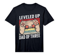 Leveled Up To Dad Three Father 3Rd Time T-Shirt - Graphic Print Men Women - T-Shirt, Sweatshirt, Hoodie