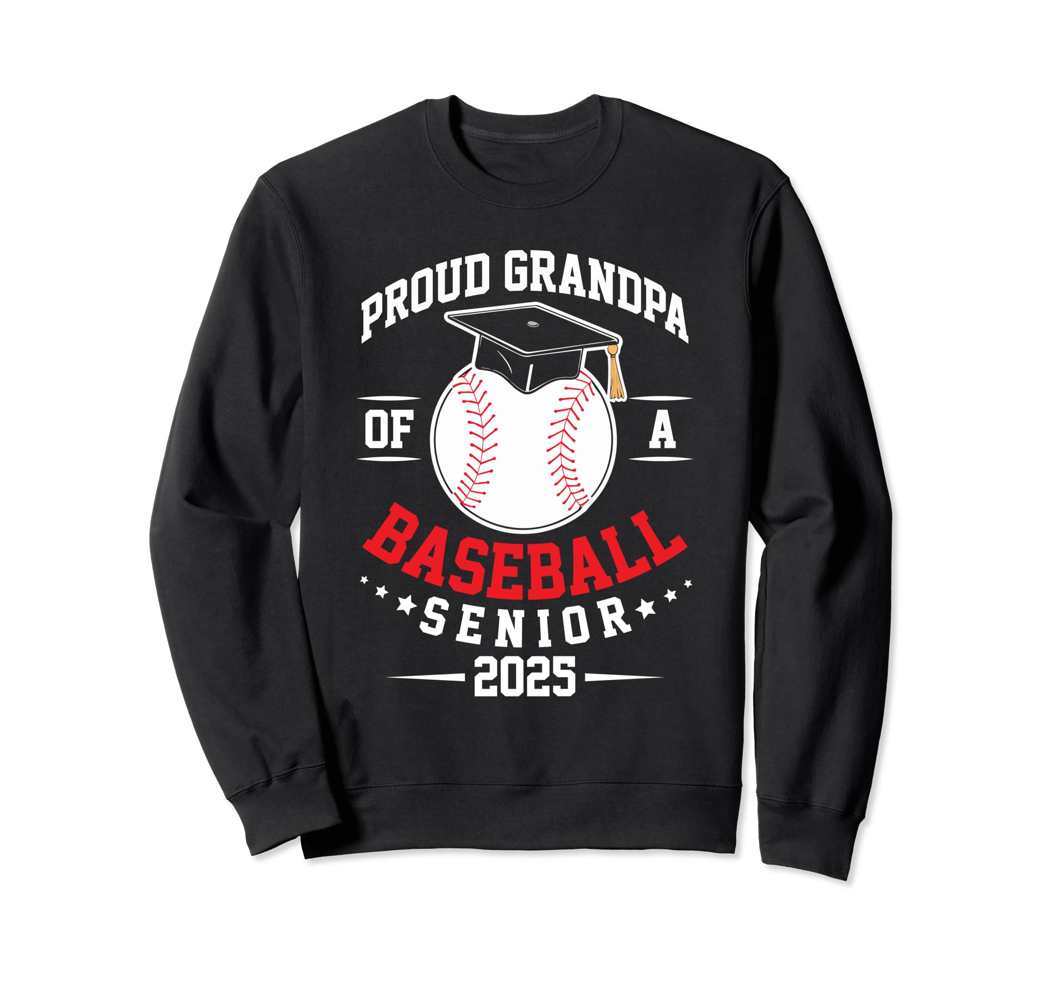 Proud Grandpa Baseball Senior Class Sweatshirt - Unique Graphic for Adults - T-Shirt, Sweatshirt, Hoodie