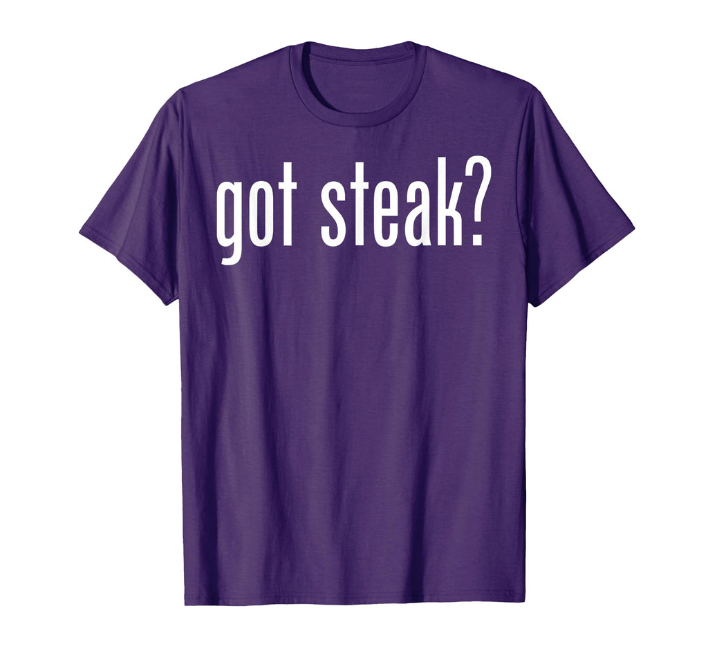 Best Got Steak Funny T-Shirt - Aesthetic Graphic Men Women - T-Shirt, Sweatshirt, Hoodie