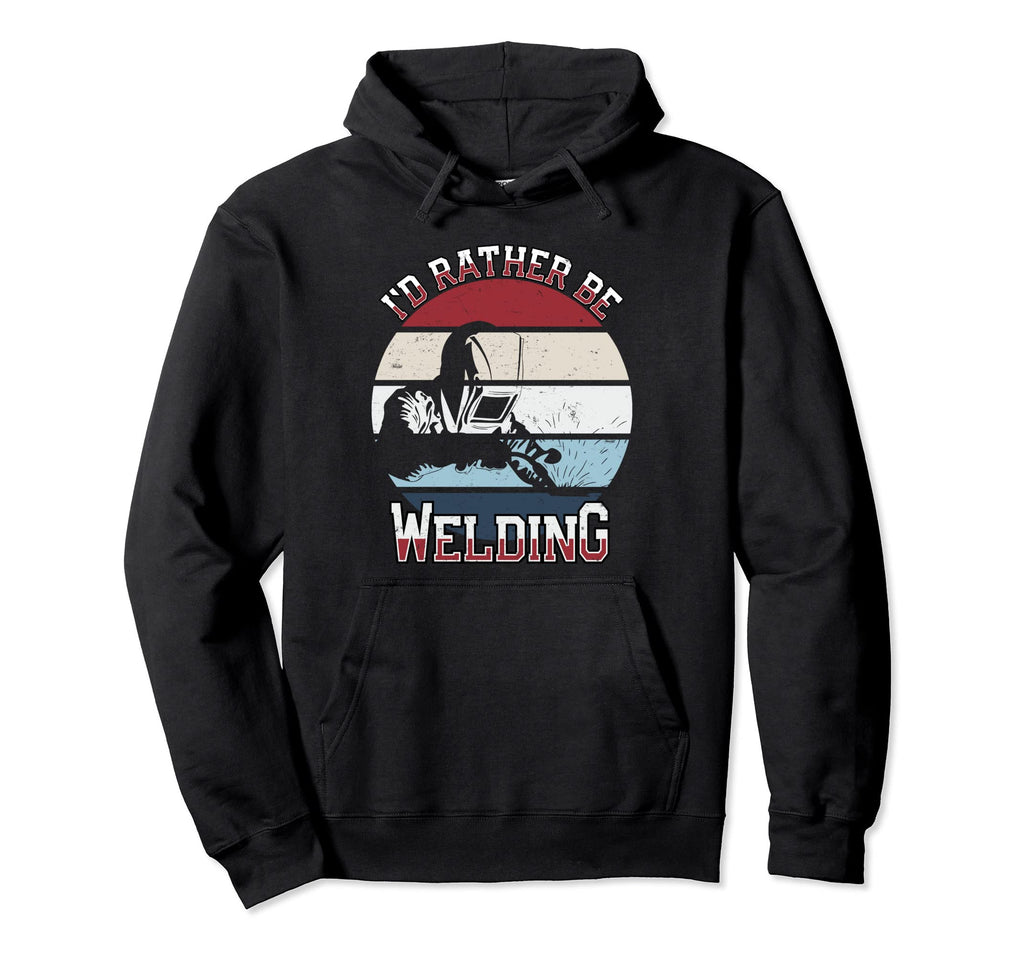 Id Rather Be Welding Mens Sunset Hoodie - Fun Novelty Design for Adults - T-Shirt, Sweatshirt, Hoodie