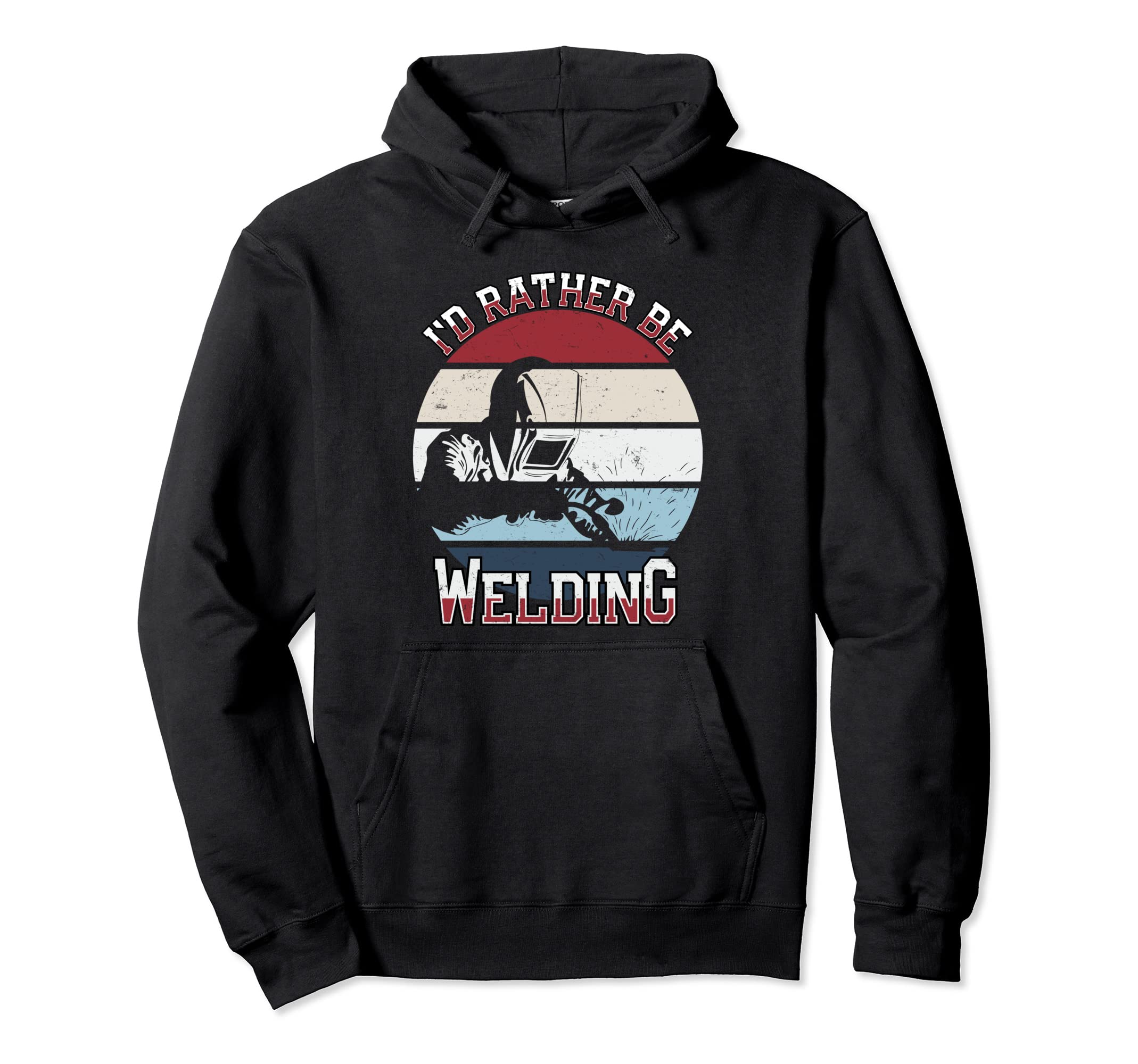 Id Rather Be Welding Mens Sunset Hoodie - Fun Novelty Design for Adults - T-Shirt, Sweatshirt, Hoodie