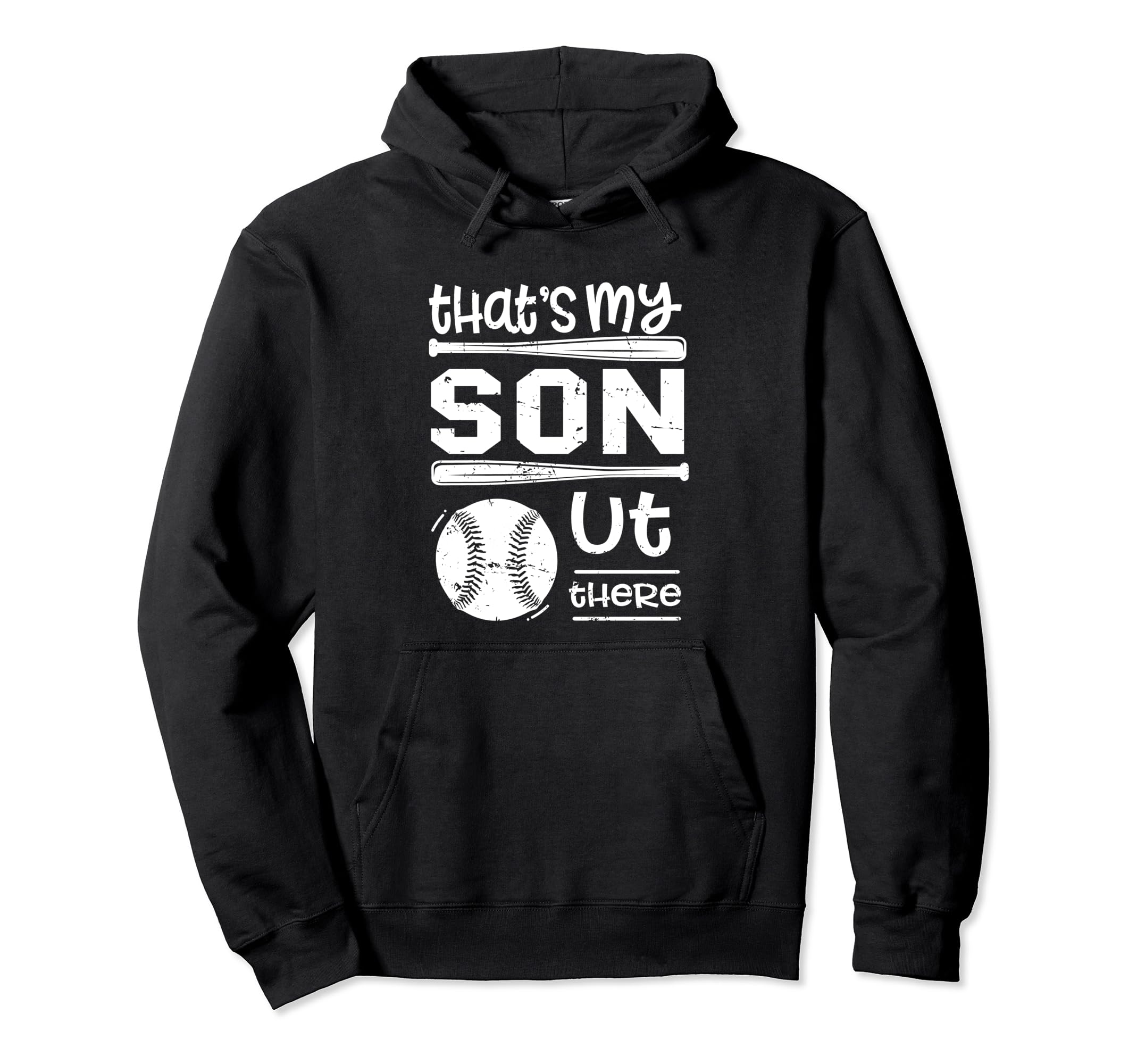 Thats My Son Out There Baseball Cheer Hoodie - Custom Art Print Men Women - T-Shirt, Sweatshirt, Hoodie