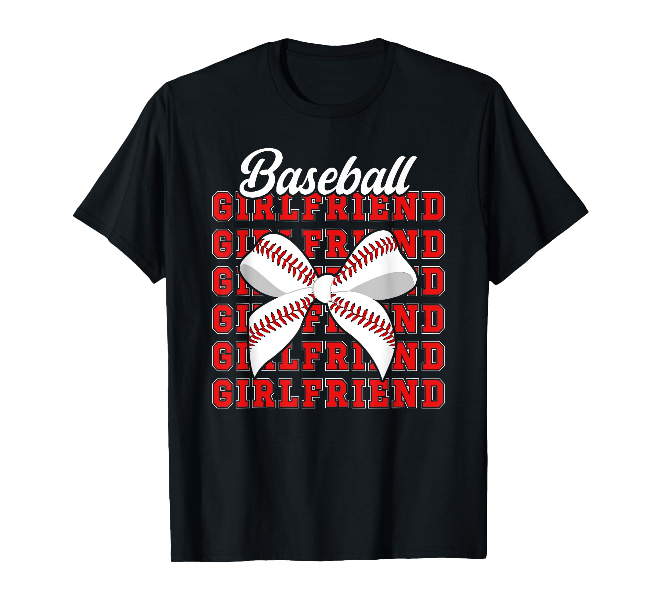 Baseball Girlfriend Coquette Baseball T-Shirt - Fun Novelty Design Unisex - T-Shirt, Sweatshirt, Hoodie