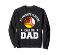 My Favorites Baseball Softball Sweatshirt - Streetwear Style for Adults - T-Shirt, Sweatshirt, Hoodie