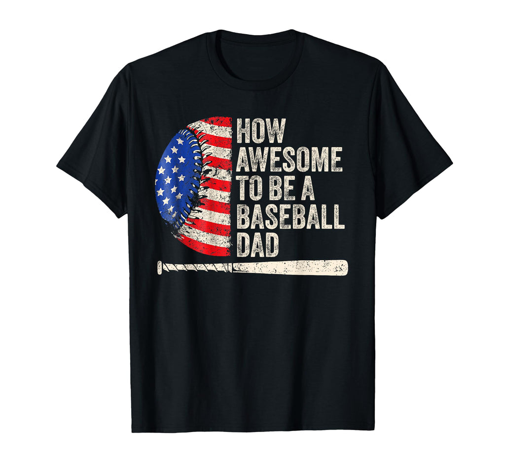 Dad Baseball Us Flage Proud Baseball T-Shirt - Trendy Graphic Men Women - T-Shirt, Sweatshirt, Hoodie
