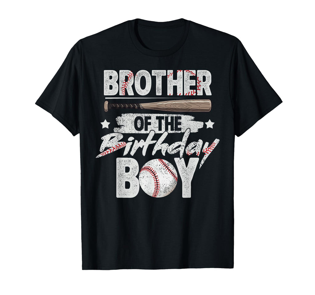 Brother Birthday Matching Baseball T-Shirt - Novelty Apparel Unisex - T-Shirt, Sweatshirt, Hoodie