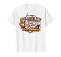 My Ball Mom Era Baseball Mama Mom T-Shirt - Graphic Print Men Women - T-Shirt, Sweatshirt, Hoodie