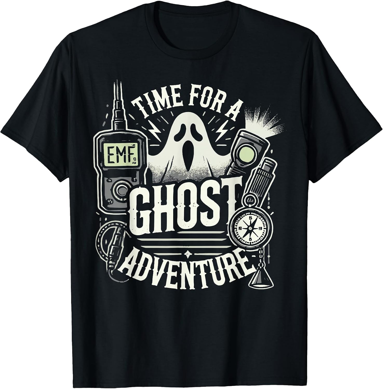 Time Ghost Adventure Paranormal Quote - Adult & Kids T-Shirts, Sweatshirts & Hoodies apparel design preview 1