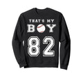 Thats My Baseball 82 Jersey Sweatshirt - Aesthetic Graphic for Adults - T-Shirt, Sweatshirt, Hoodie