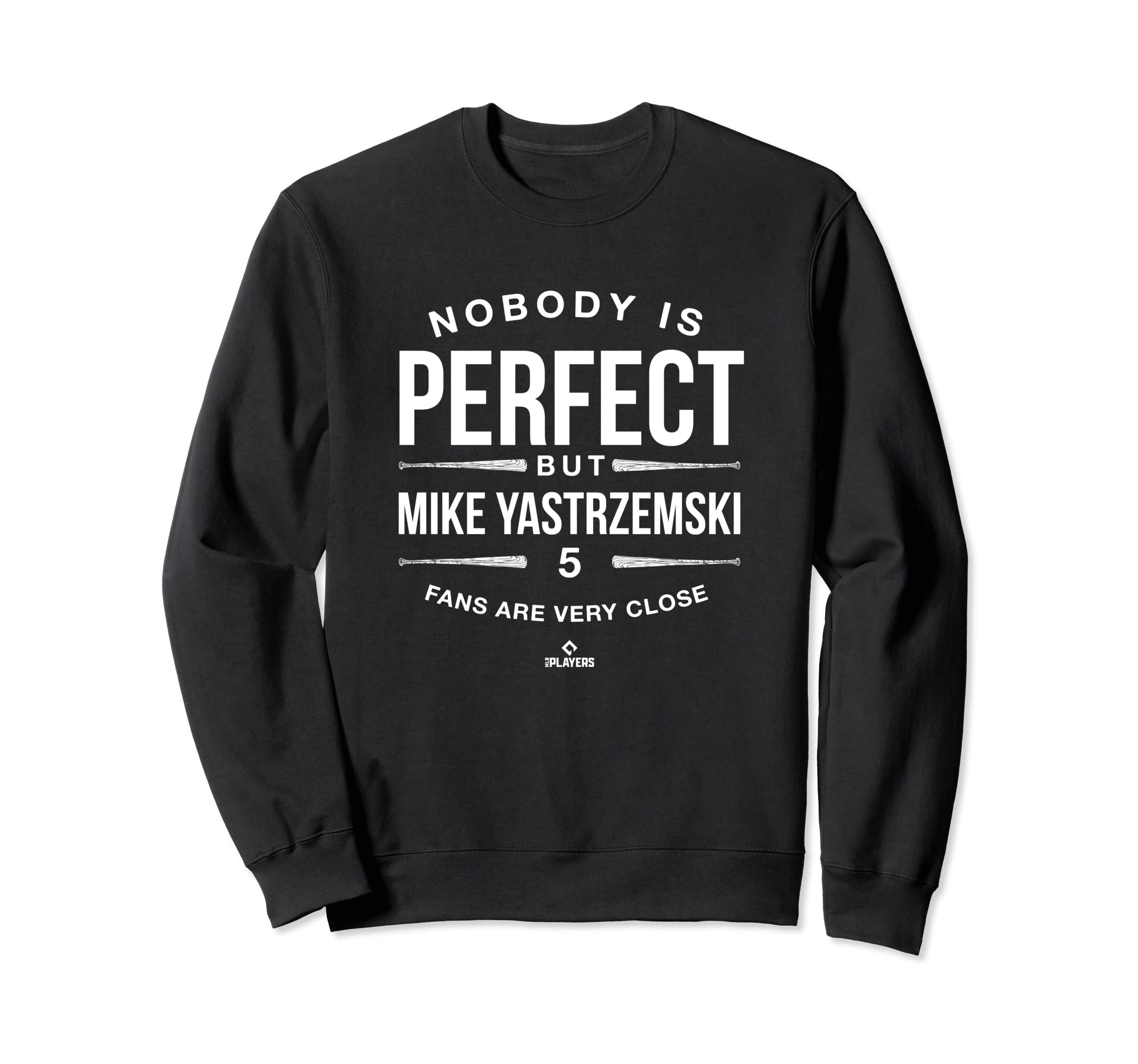 Nobody Is Funny Mike Yastrzemski Sweatshirt - Unique Graphic Unisex - T-Shirt, Sweatshirt, Hoodie