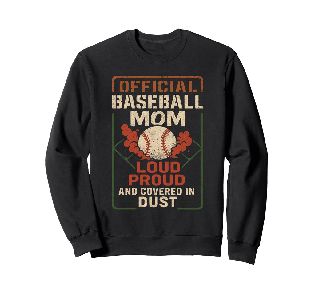 Baseball Mom Dugout Life Game Day Sweatshirt - Streetwear Style for Adults - T-Shirt, Sweatshirt, Hoodie