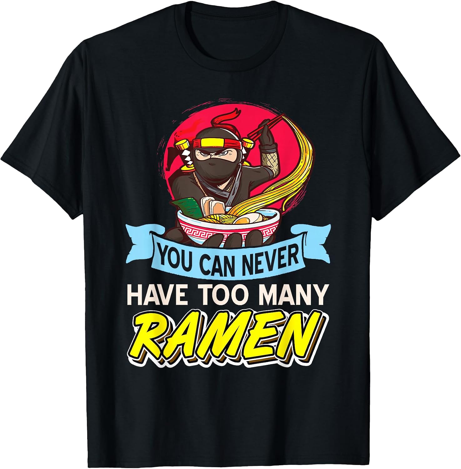 Asian Food Humor and Noodle Lovers - Adult & Kids T-Shirts, Sweatshirts & Hoodies apparel design preview 1