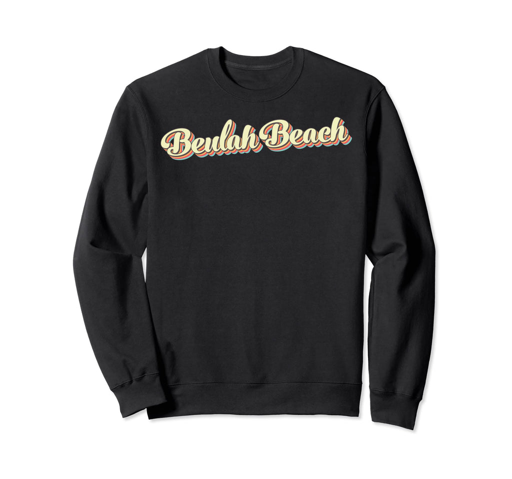 Beulah Beach Art Baseball Font Sweatshirt - Novelty Apparel for Adults - T-Shirt, Sweatshirt, Hoodie