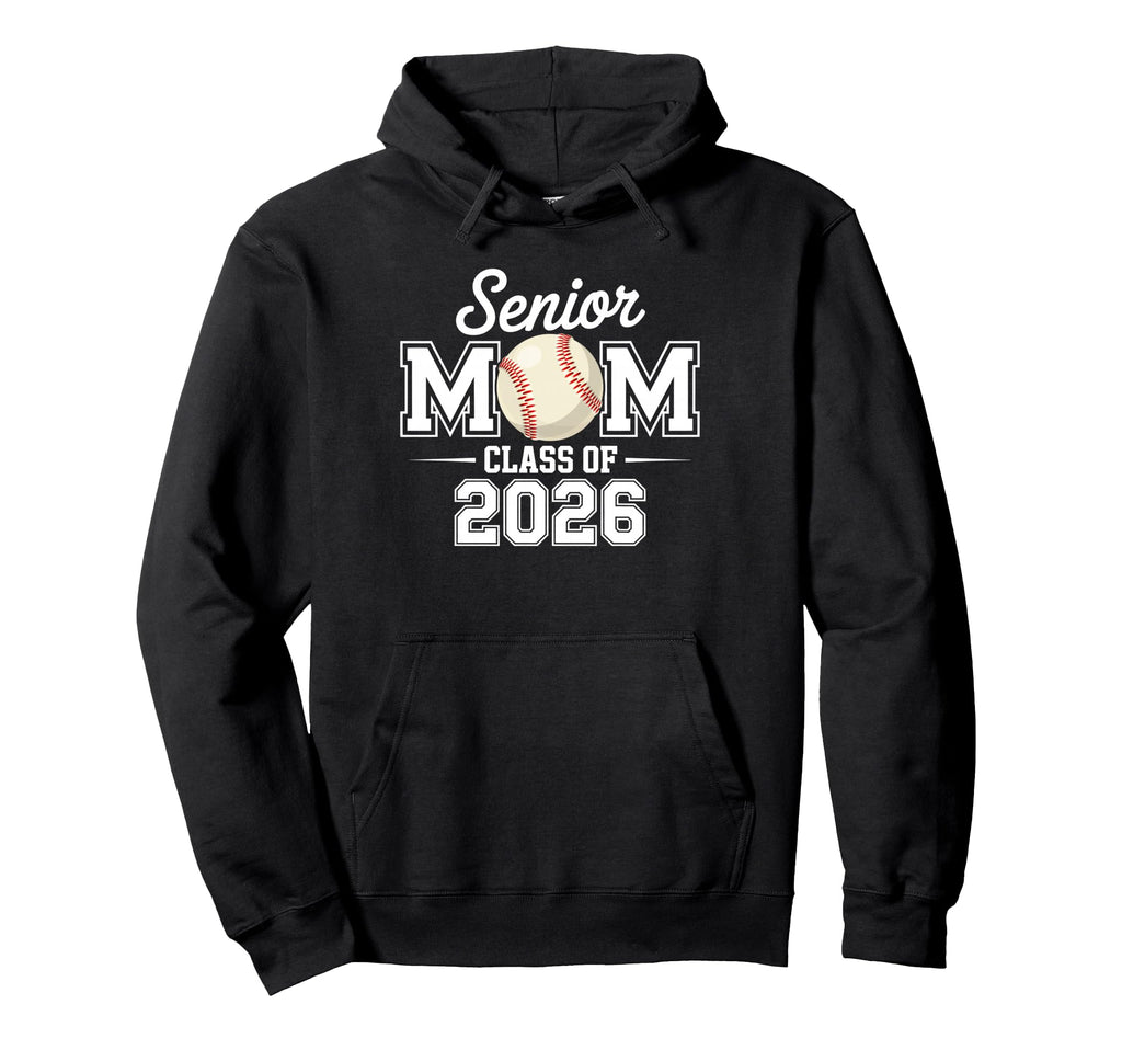 Senior Mom Baseball Class 2026 Graduation Hoodie - Minimalist Print Unisex - T-Shirt, Sweatshirt, Hoodie