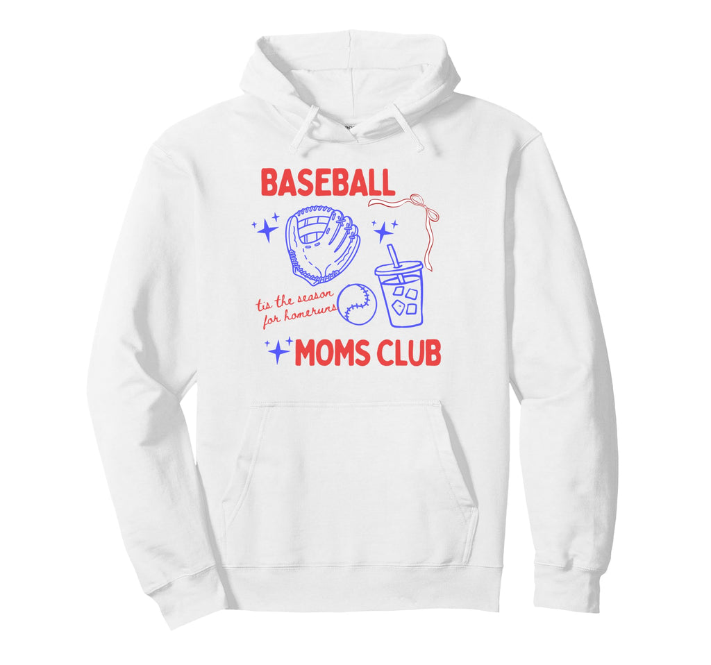 Baseball Moms Club Tis Season Homeruns Hoodie - Graphic Print for Adults - T-Shirt, Sweatshirt, Hoodie