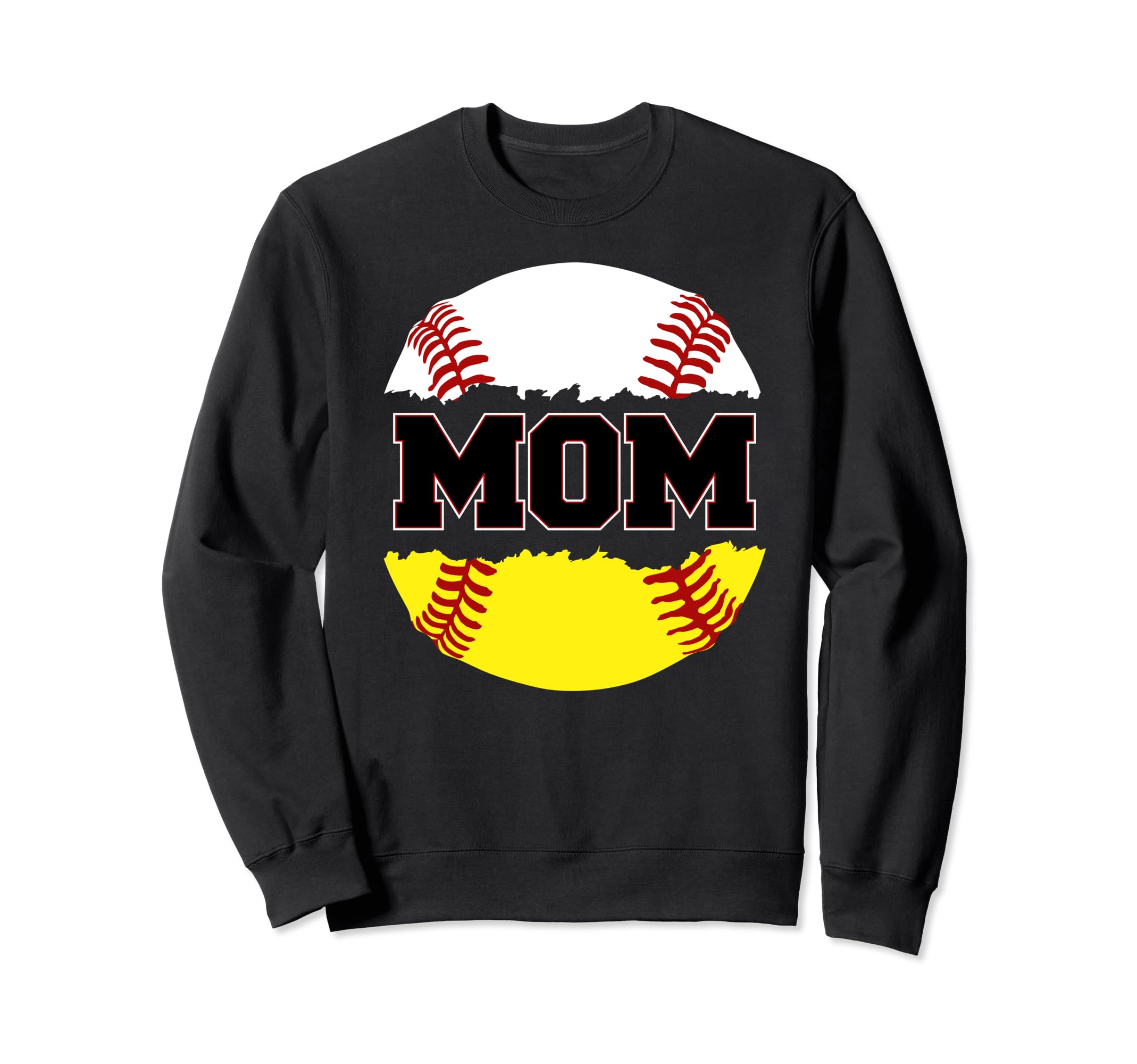 Softball Mom Baseball Mom Sports Sweatshirt - Fun Novelty Design Men Women - T-Shirt, Sweatshirt, Hoodie