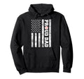 Proud Dad American Distressed Flag Hoodie - Casual Everyday Wear Men Women - T-Shirt, Sweatshirt, Hoodie