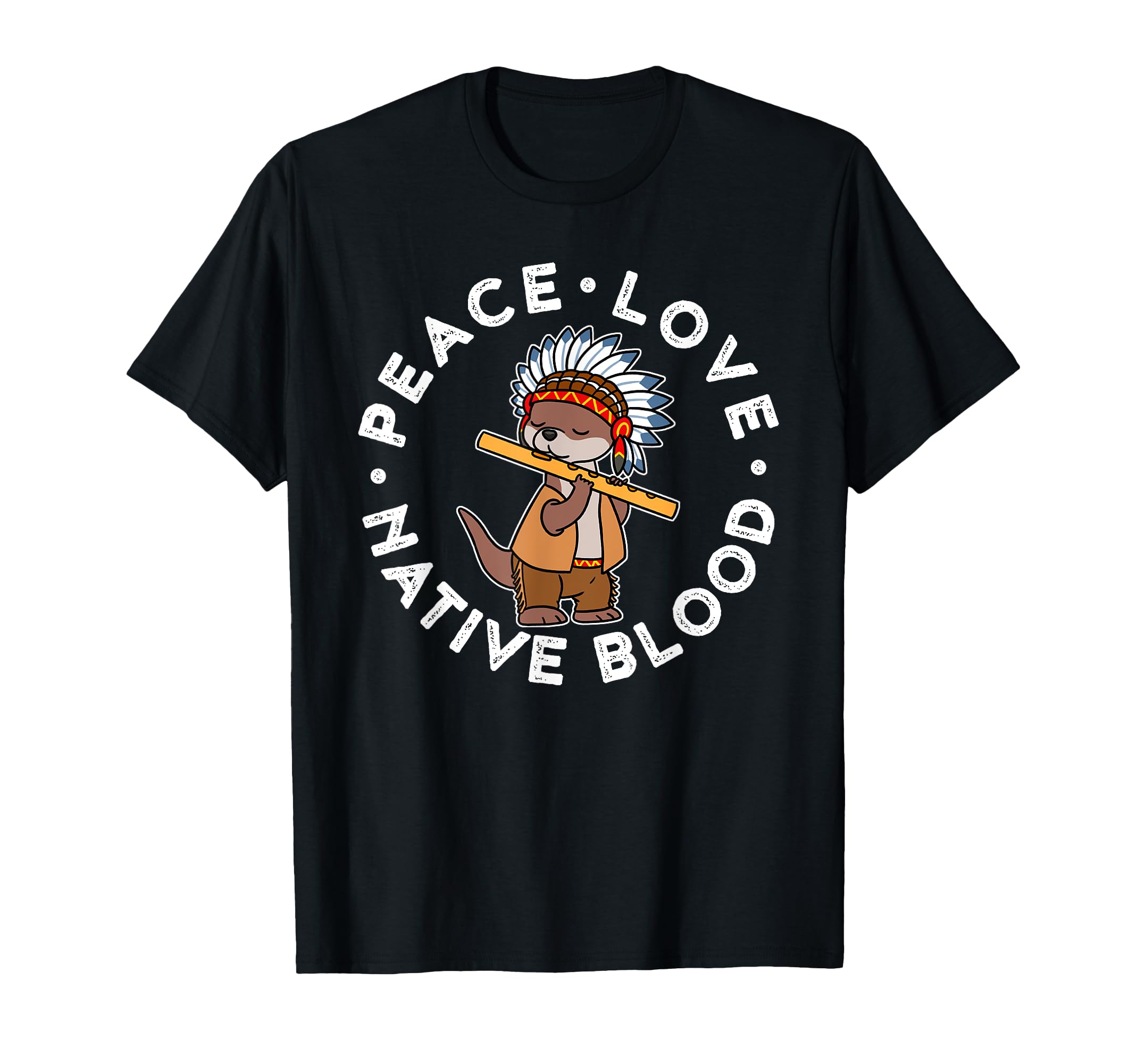 Peace Love Native Blood T-Shirt - Minimalist Print Men Women - T-Shirt, Sweatshirt, Hoodie