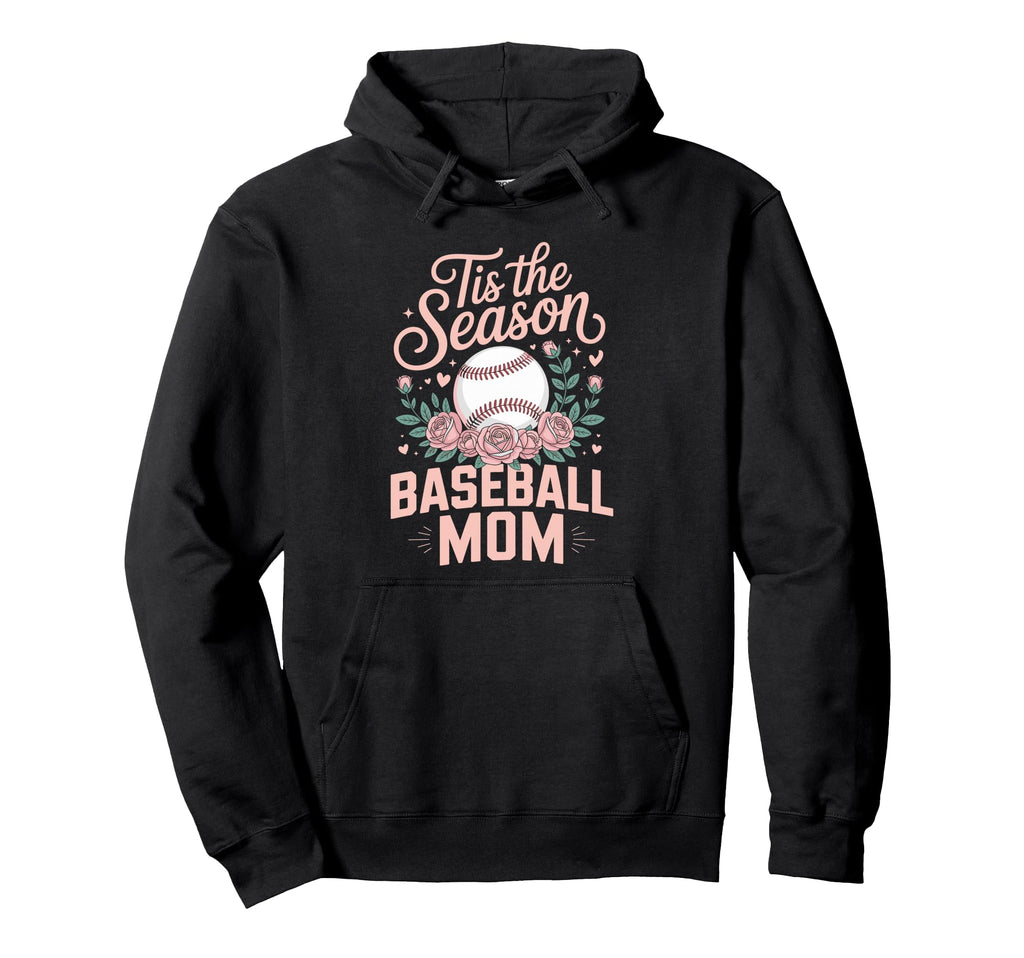 Tis Season Baseball Mom Baseball Season Hoodie - Trendy Graphic Unisex - T-Shirt, Sweatshirt, Hoodie