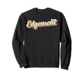 Edgemont Art Baseball Font Sweatshirt - Minimalist Print Men Women - T-Shirt, Sweatshirt, Hoodie