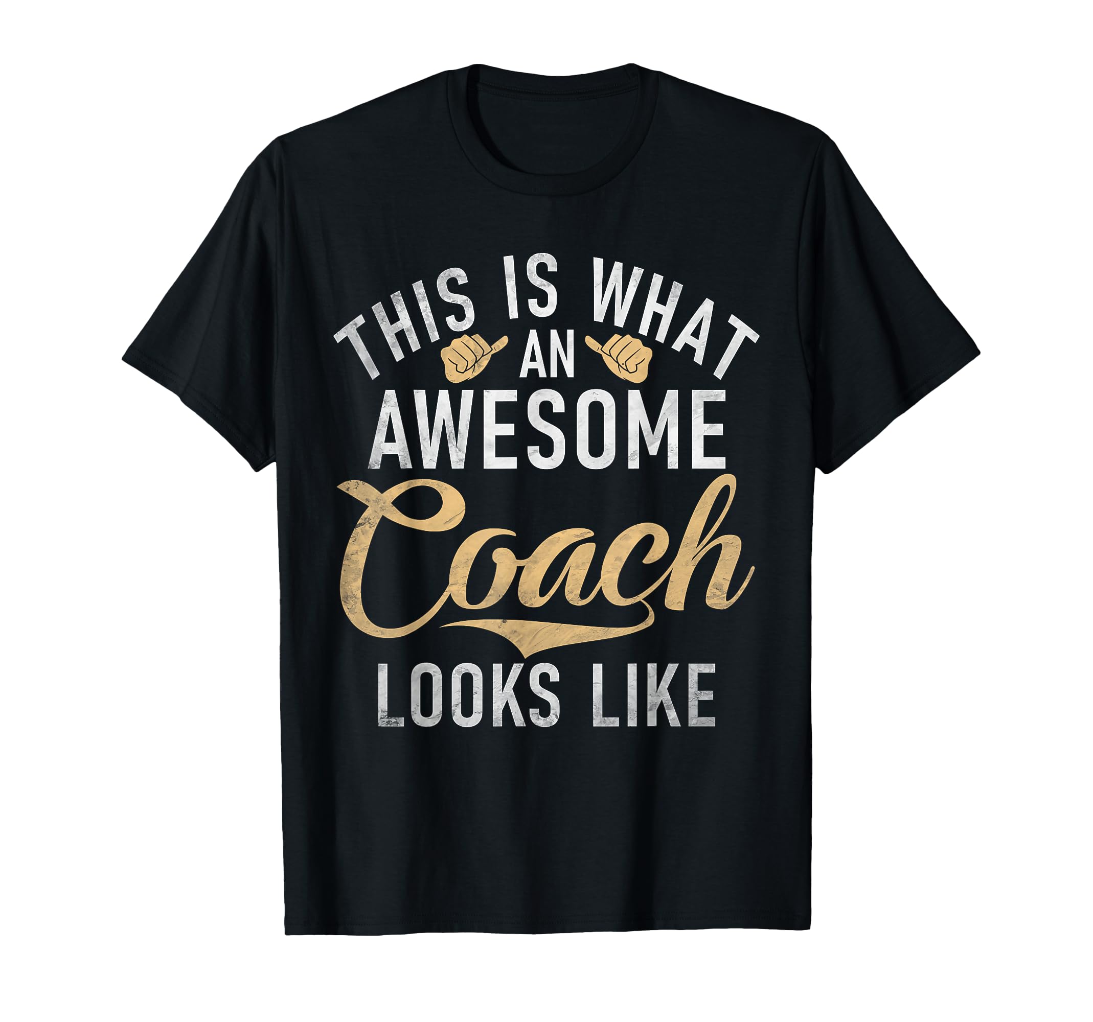 This Is What Awesome Coach Looks T-Shirt - Aesthetic Graphic for Adults - T-Shirt, Sweatshirt, Hoodie
