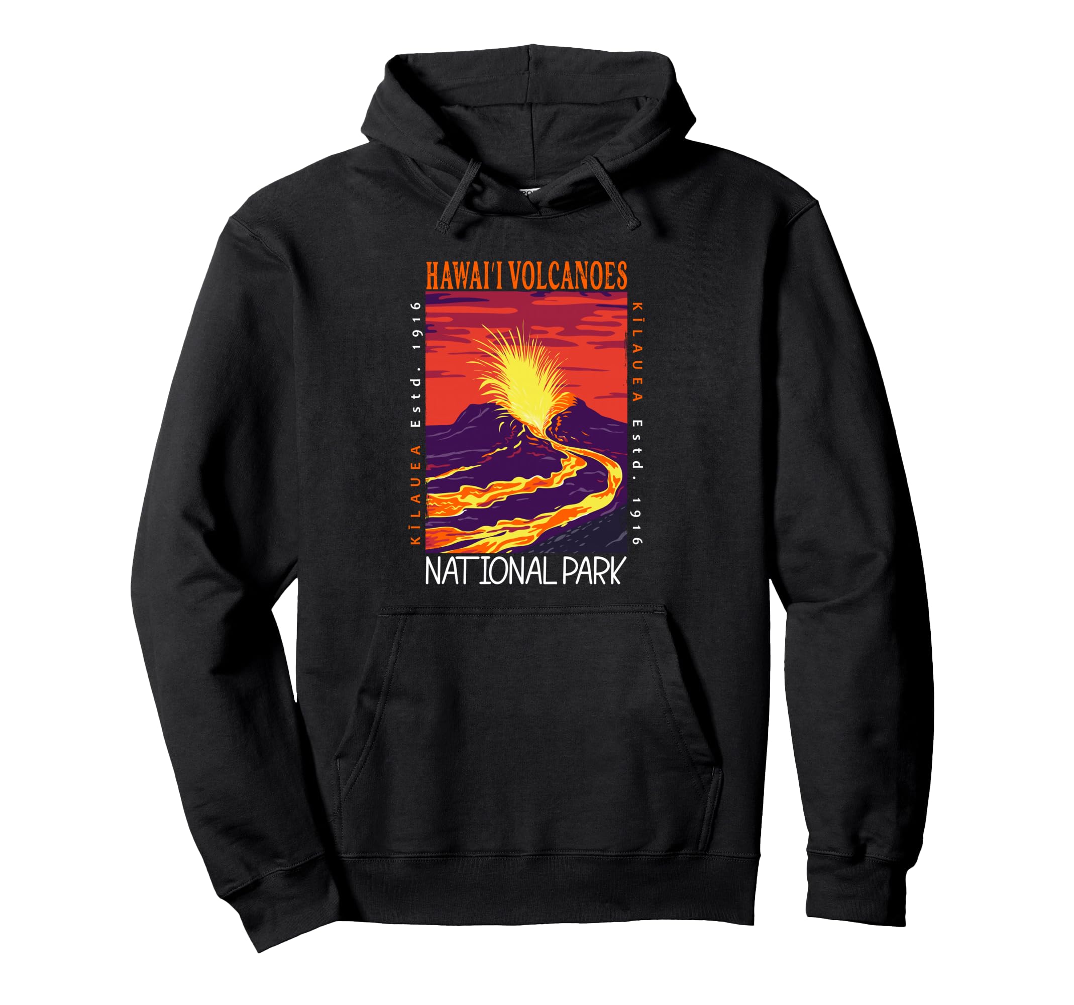 Hawaii Volcanoes National Park Kilauea Hoodie - Custom Art Print Men Women - T-Shirt, Sweatshirt, Hoodie