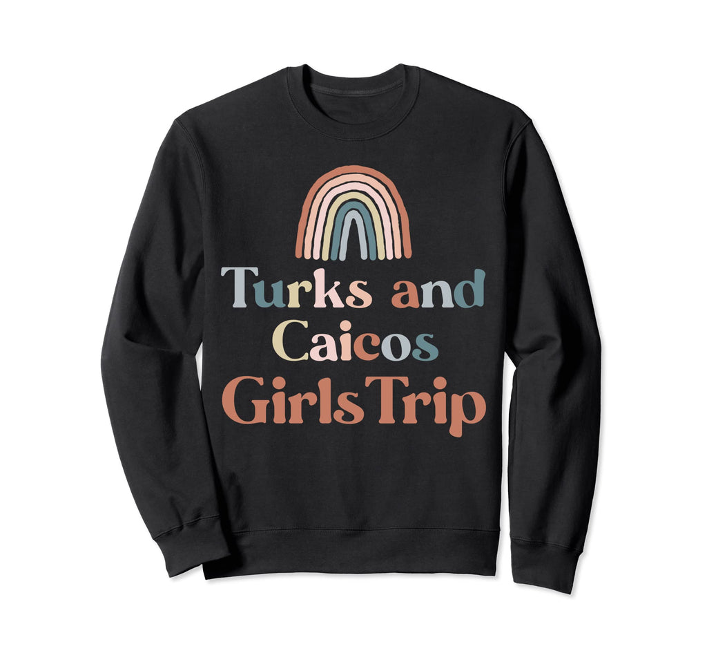 Turks And Caicos Trip Boho Rainbow Sweatshirt - Trendy Graphic Men Women - T-Shirt, Sweatshirt, Hoodie