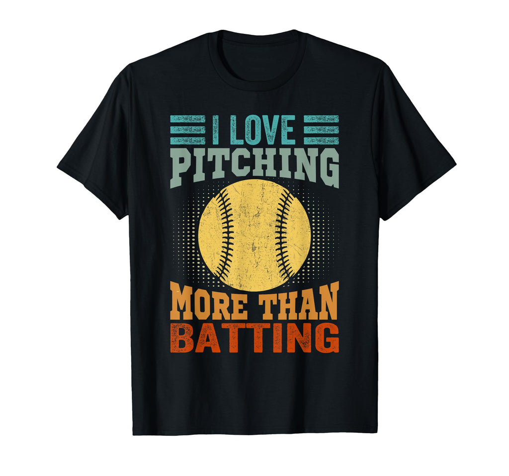 I Love Pitching More Than Batting Funny T-Shirt - Graphic Print for Adults - T-Shirt, Sweatshirt, Hoodie