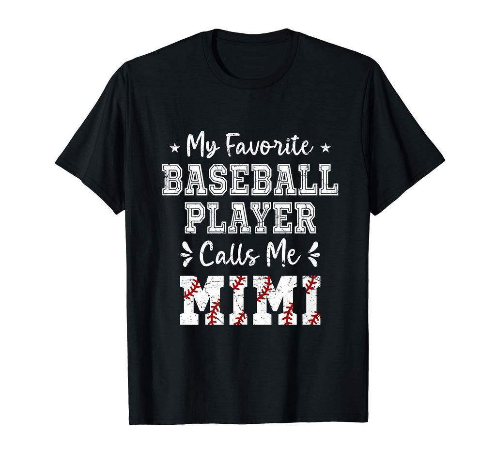 Baseball Mimi My Favorite Baseball Player T-Shirt - Novelty Apparel Unisex - T-Shirt, Sweatshirt, Hoodie