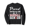Proud Sister Law Baseball Senior 2027 Sweatshirt - Custom Art Print Unisex - T-Shirt, Sweatshirt, Hoodie