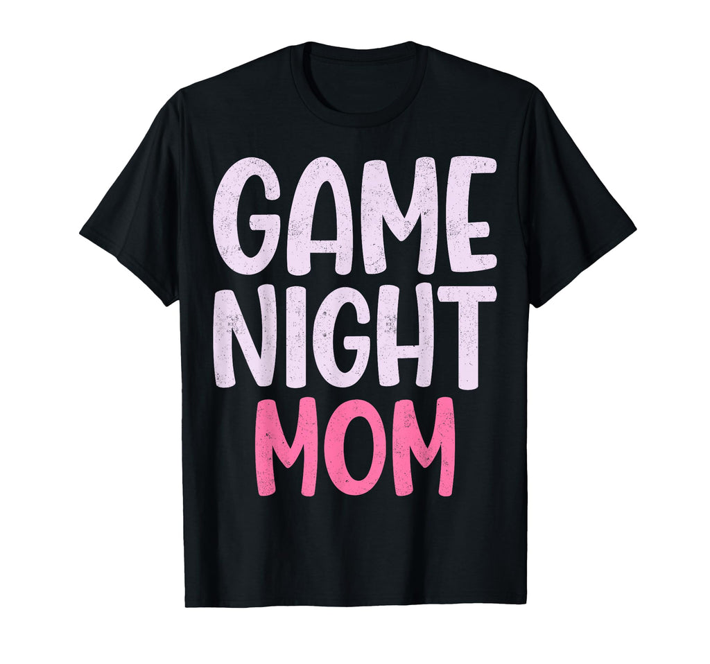 Game Night Mom Mothers Day Board Gamer Mom T-Shirt - Trendy Graphic Unisex - T-Shirt, Sweatshirt, Hoodie