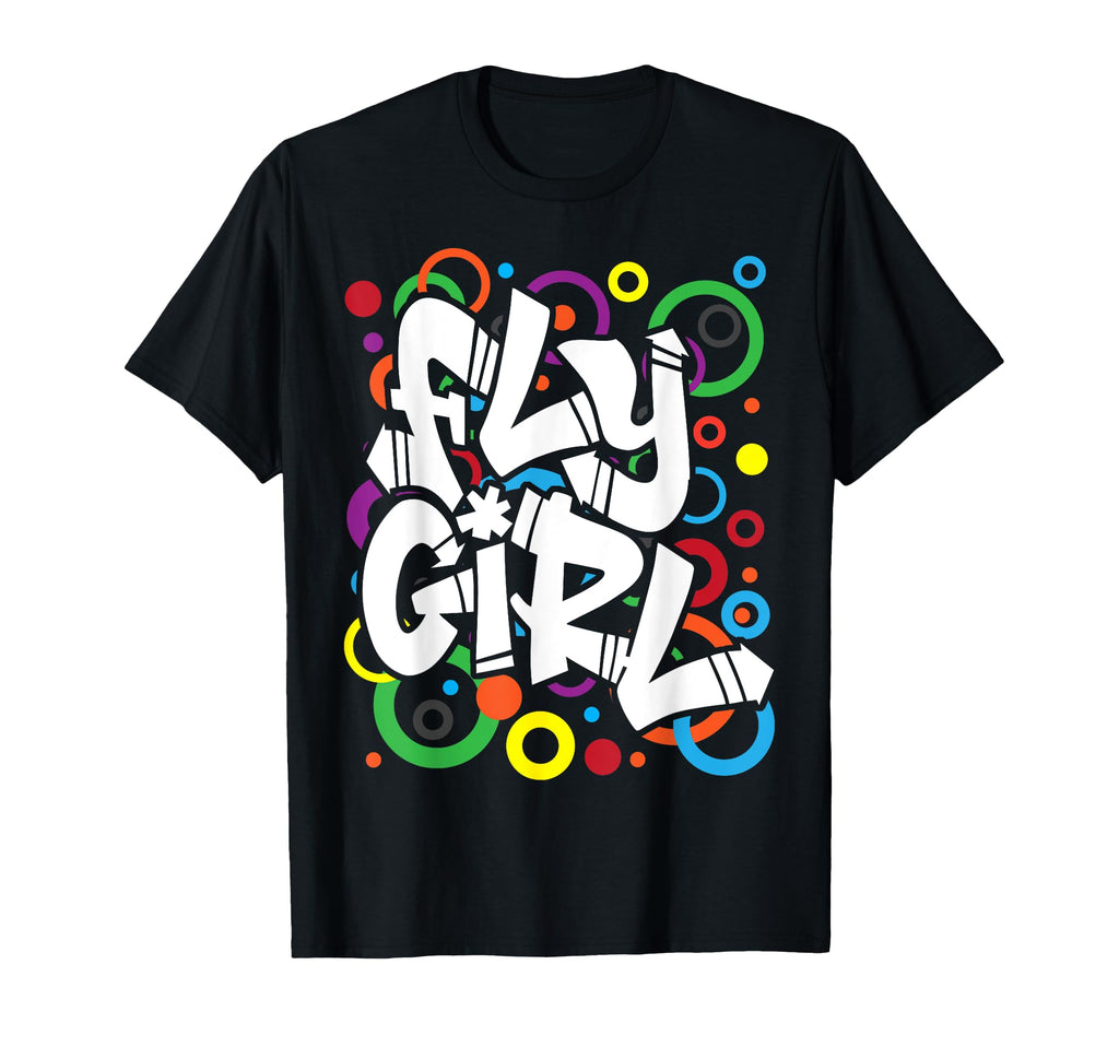 Fly 80S 90S Old School B Hip Hop T-Shirt - Fun Novelty Design Unisex - T-Shirt, Sweatshirt, Hoodie