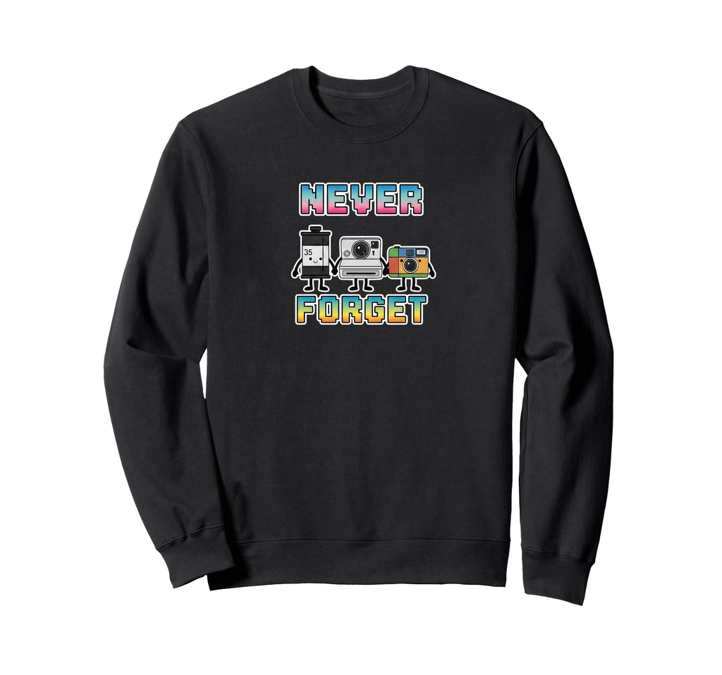 Analog Photography Never Forget Film Sweatshirt - Streetwear Style Unisex - T-Shirt, Sweatshirt, Hoodie