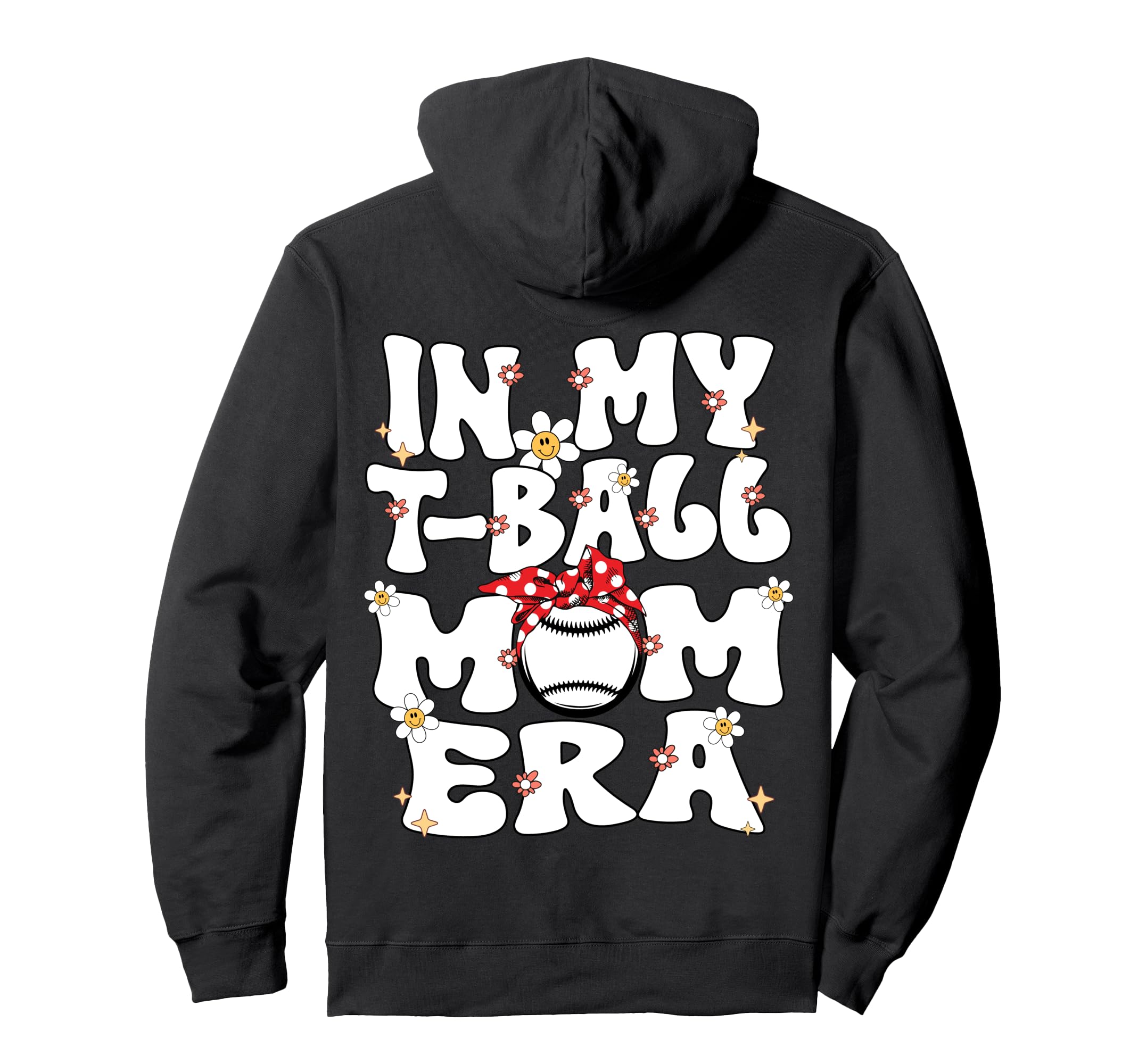 My Tball Mom Era Groovy Teeball Mom Tball Hoodie - Custom Art Print Unisex - T-Shirt, Sweatshirt, Hoodie
