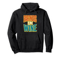 Partners Wine Distressed Block Letter Art Hoodie - Unique Graphic Unisex - T-Shirt, Sweatshirt, Hoodie