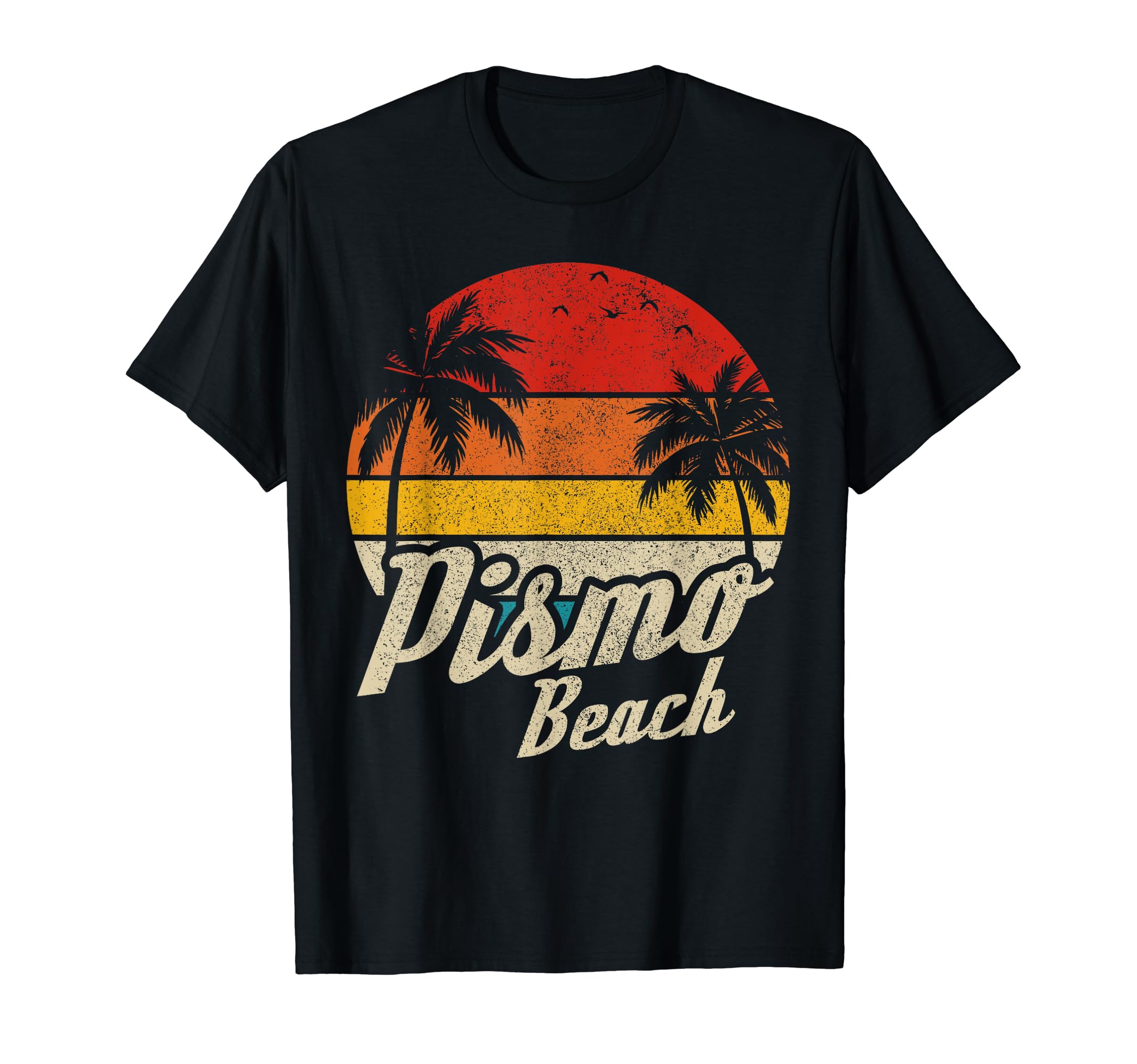Pismo Beach California Ca Sunset T-Shirt - Novelty Apparel for Adults - T-Shirt, Sweatshirt, Hoodie