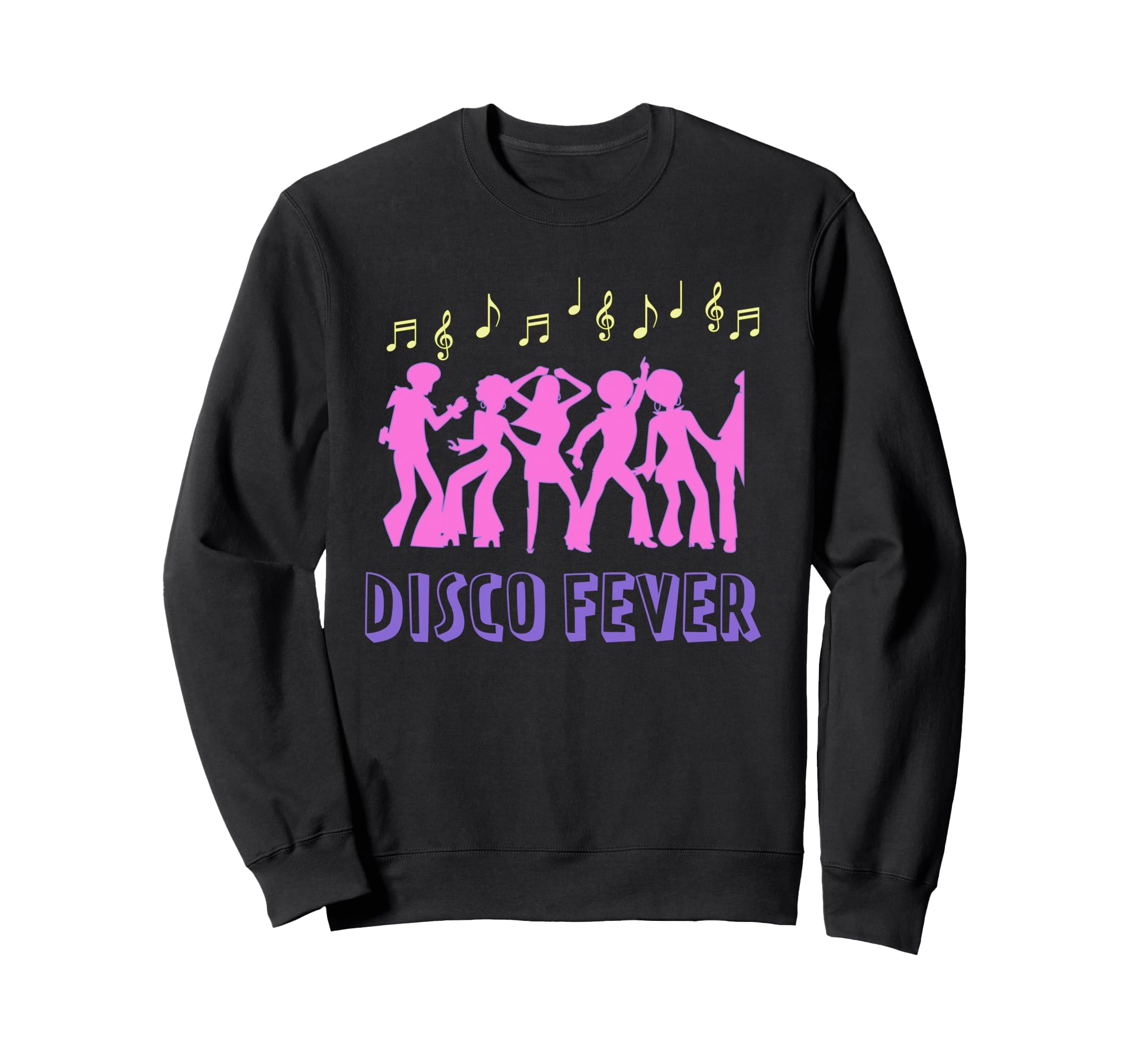 Disco Fever Sweatshirt - Casual Everyday Wear for Adults - T-Shirt, Sweatshirt, Hoodie