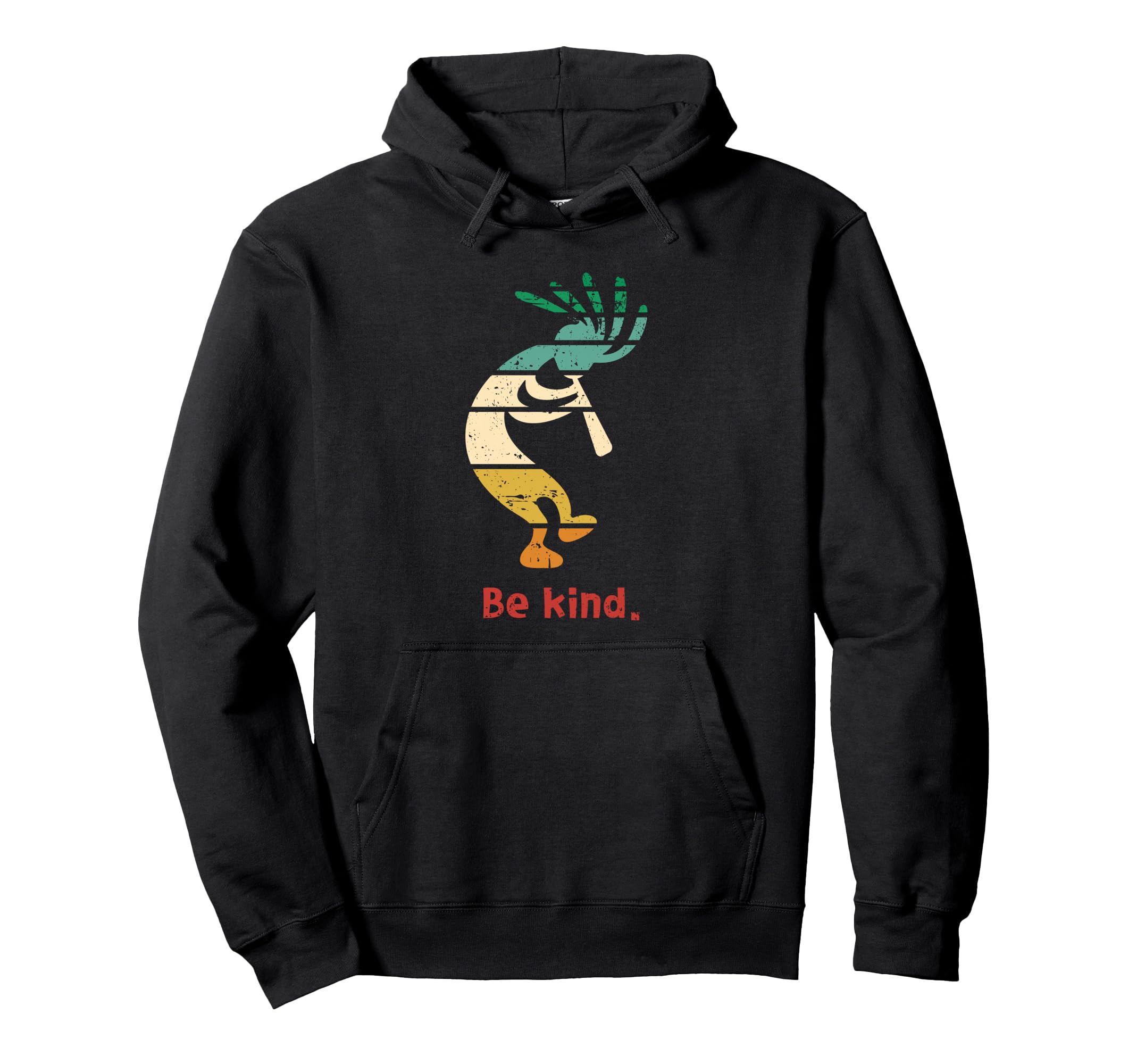 Be Kind Dancing Kokopelli Distressed Hoodie - Fun Novelty Design for Adults - T-Shirt, Sweatshirt, Hoodie