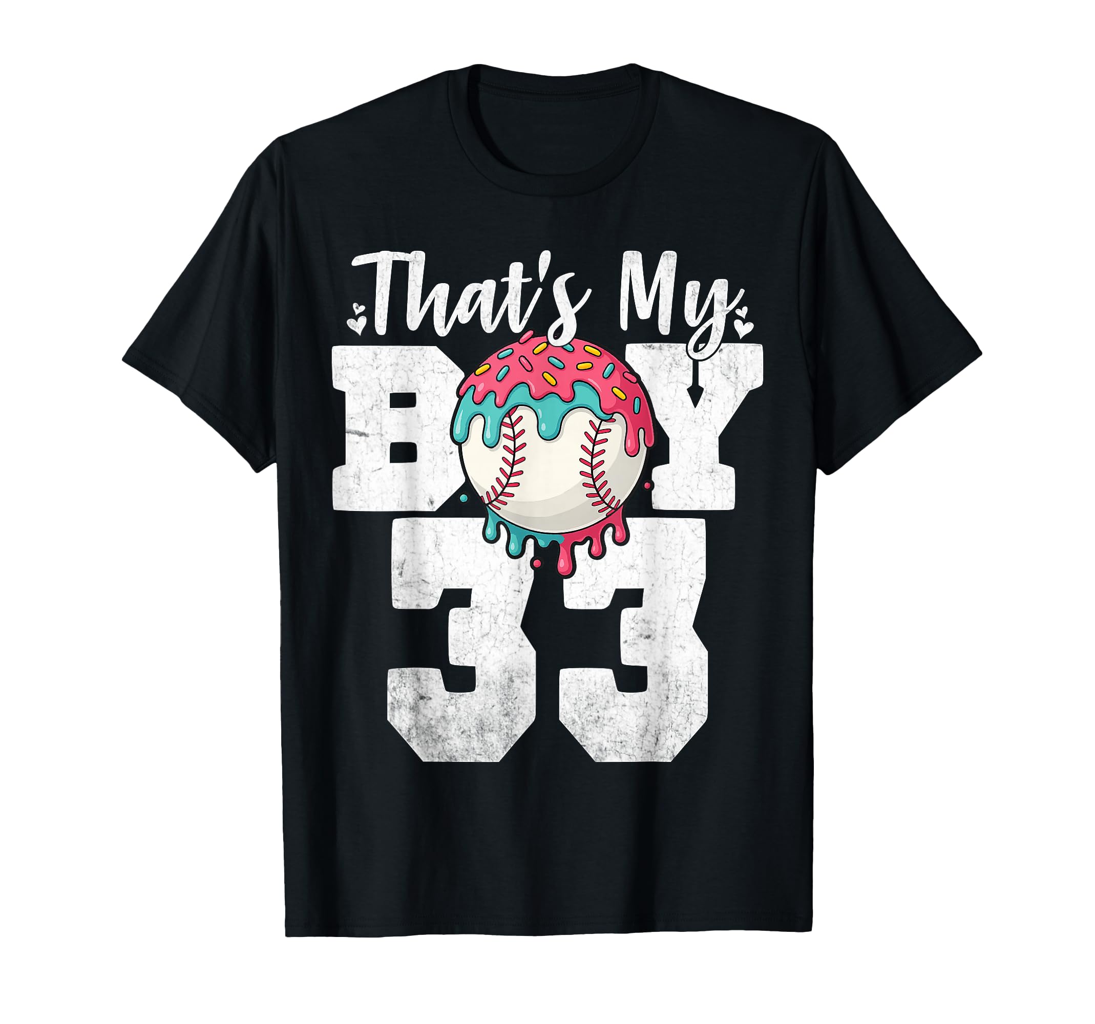 Thats My Baseball 33 Number Mom Dad T-Shirt - Custom Art Print for Adults - T-Shirt, Sweatshirt, Hoodie