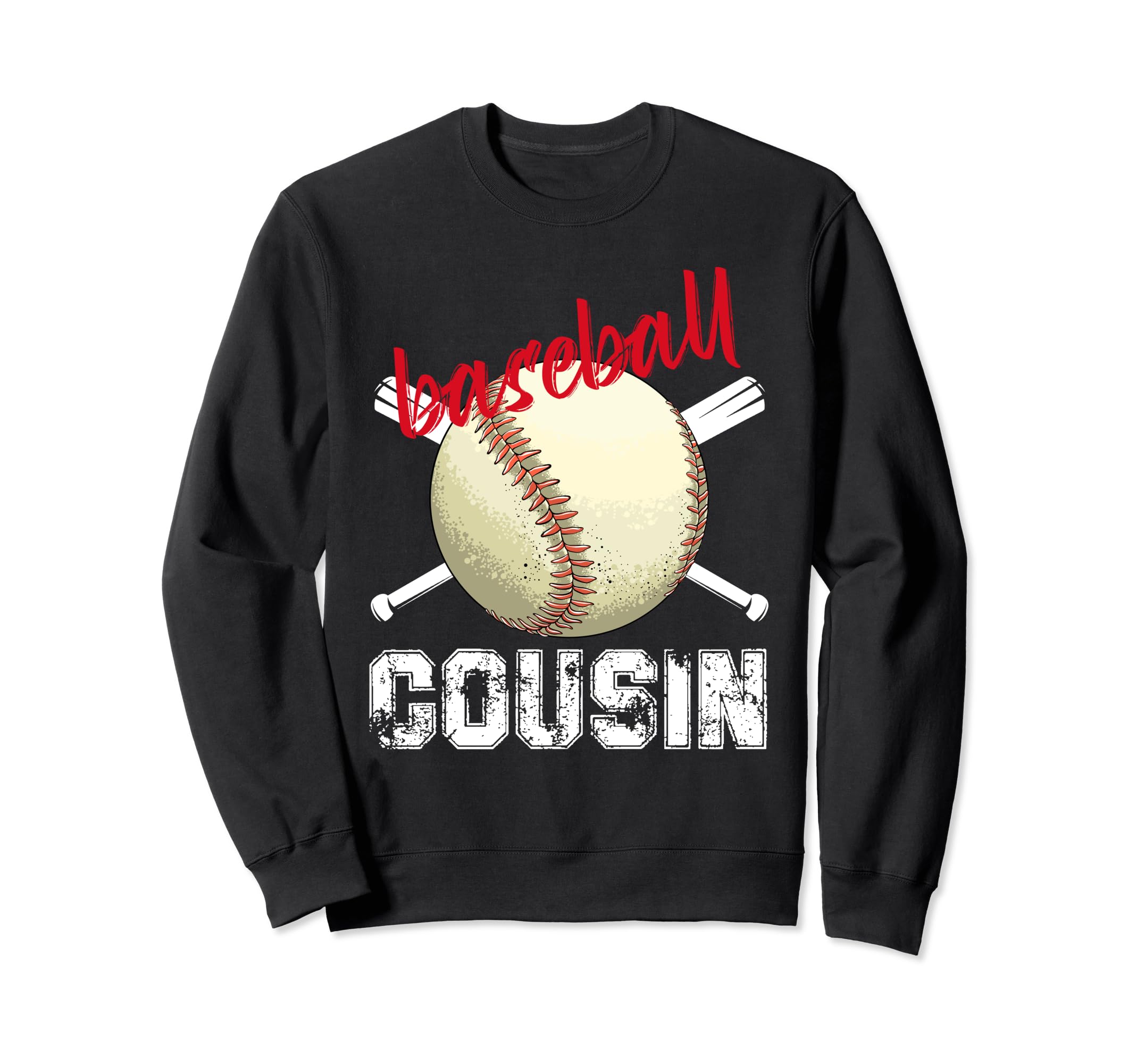 Proud Baseball Cousin Baseball Sweatshirt - Casual Everyday Wear Men Women - T-Shirt, Sweatshirt, Hoodie