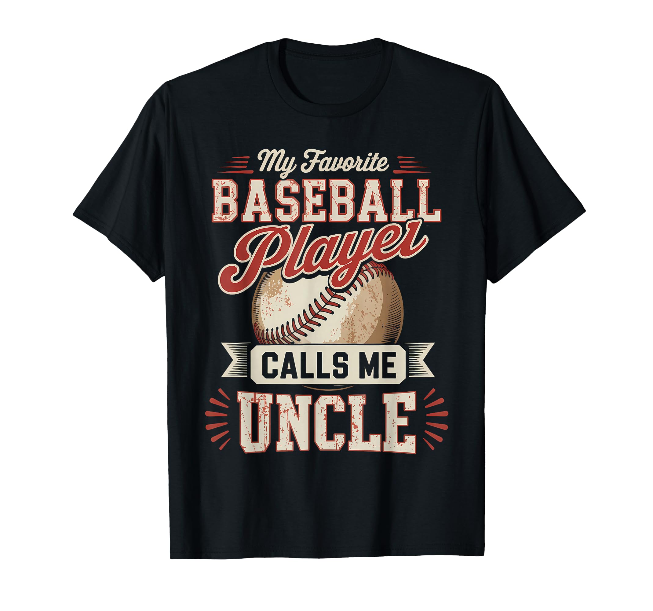 My Favorite Baseball Player Calls Me T-Shirt - Graphic Print Men Women - T-Shirt, Sweatshirt, Hoodie