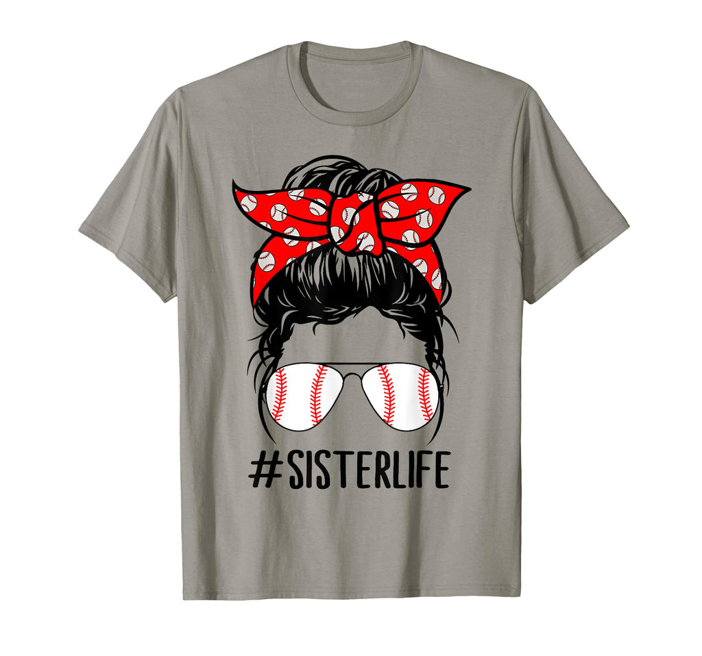 Sister Life Baseball Softball Mothers T-Shirt - Streetwear Style Men Women - T-Shirt, Sweatshirt, Hoodie