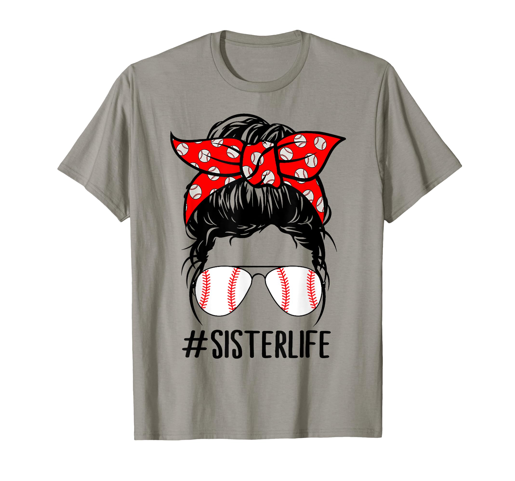 Sister Life Baseball Softball Mothers T-Shirt - Streetwear Style Men Women - T-Shirt, Sweatshirt, Hoodie