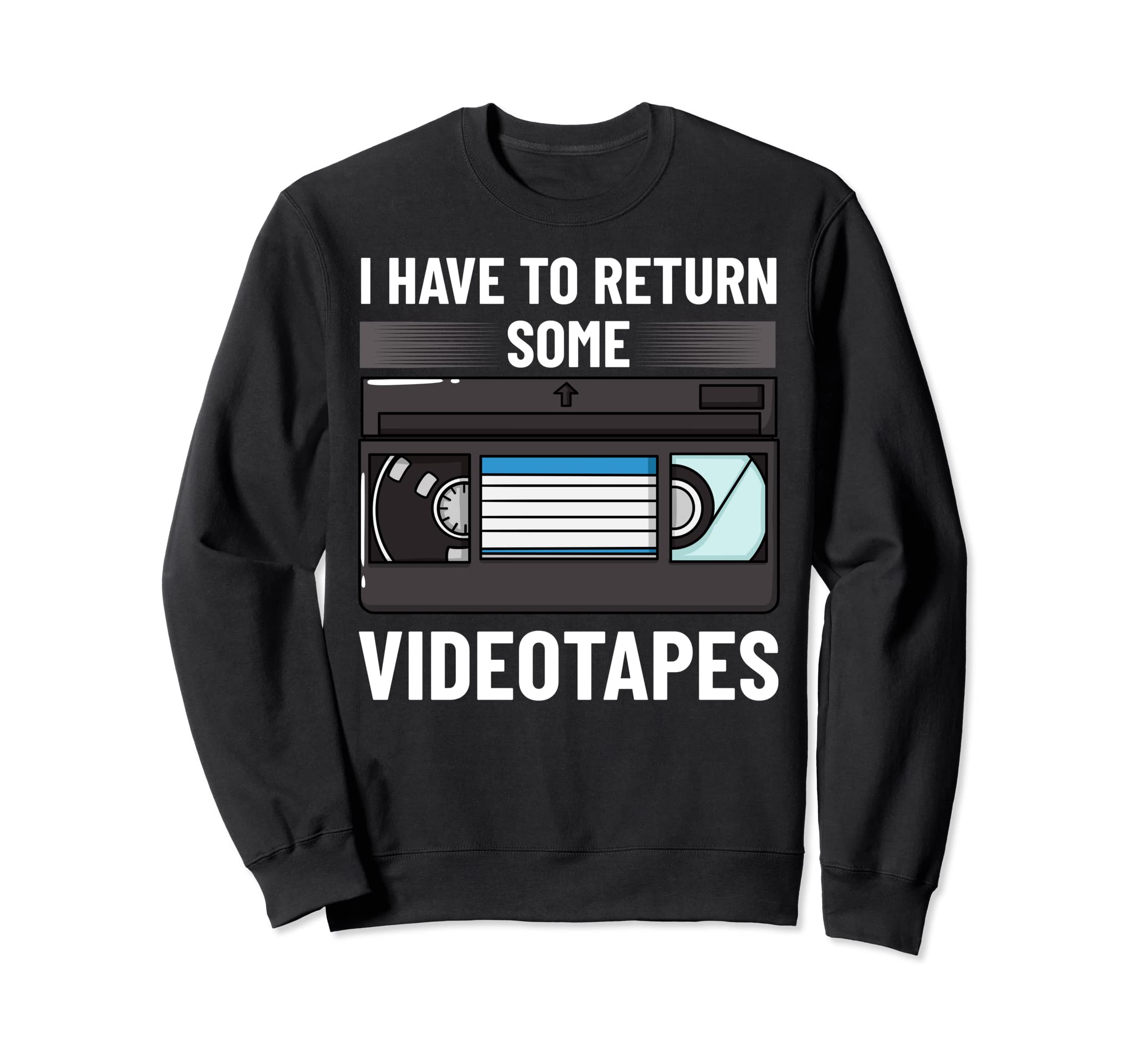 Vhs Player Videotape Video Sweatshirt - Casual Everyday Wear Unisex - T-Shirt, Sweatshirt, Hoodie