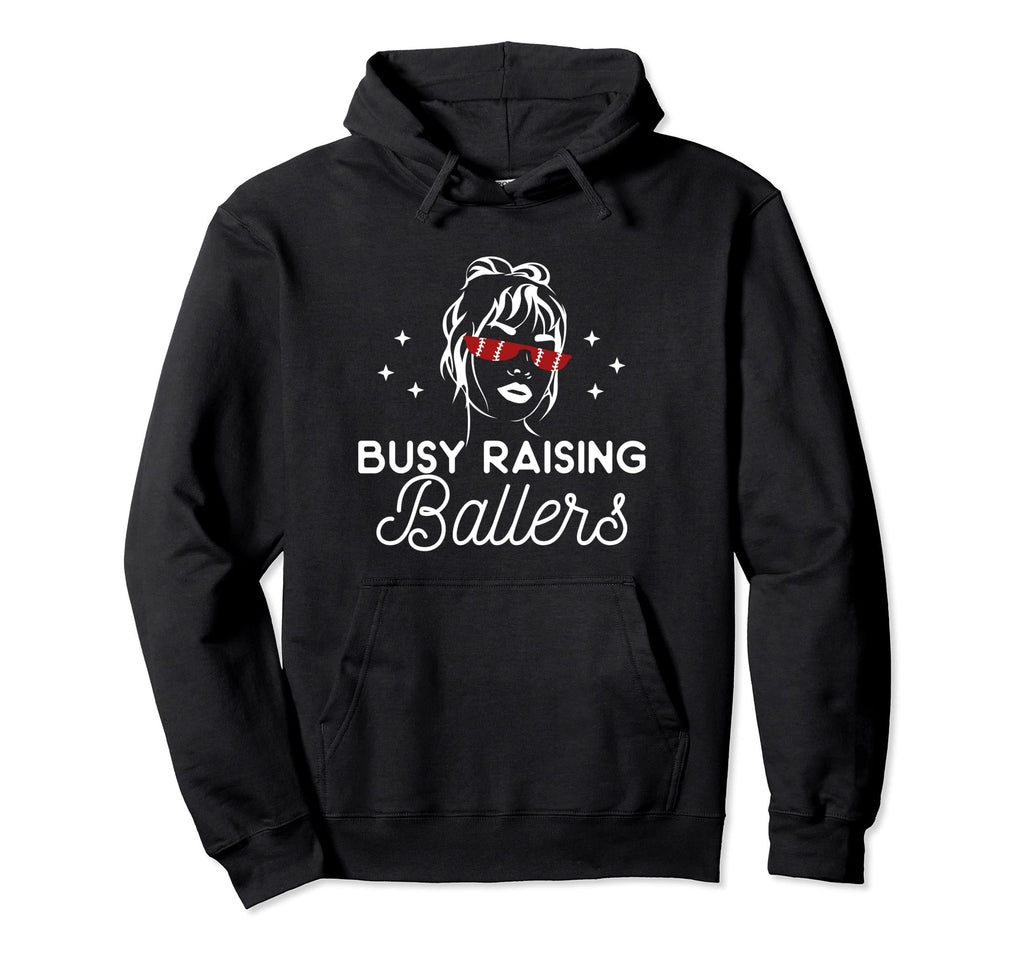 Busy Raising Ballers Mom Baseball Player Hoodie - Graphic Print for Adults - T-Shirt, Sweatshirt, Hoodie