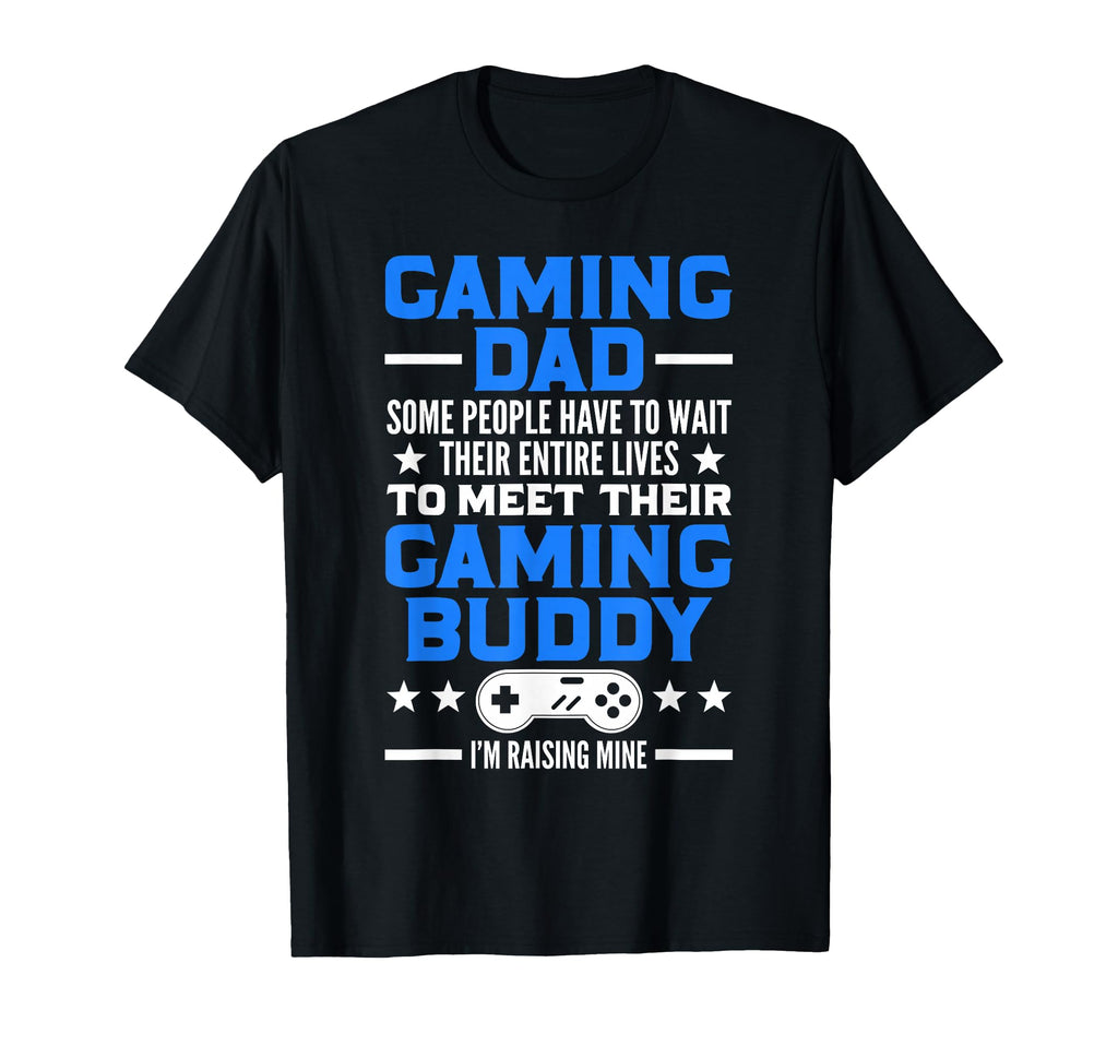 Gamer Video Games Gaming Dad Gaming T-Shirt - Streetwear Style Men Women - T-Shirt, Sweatshirt, Hoodie