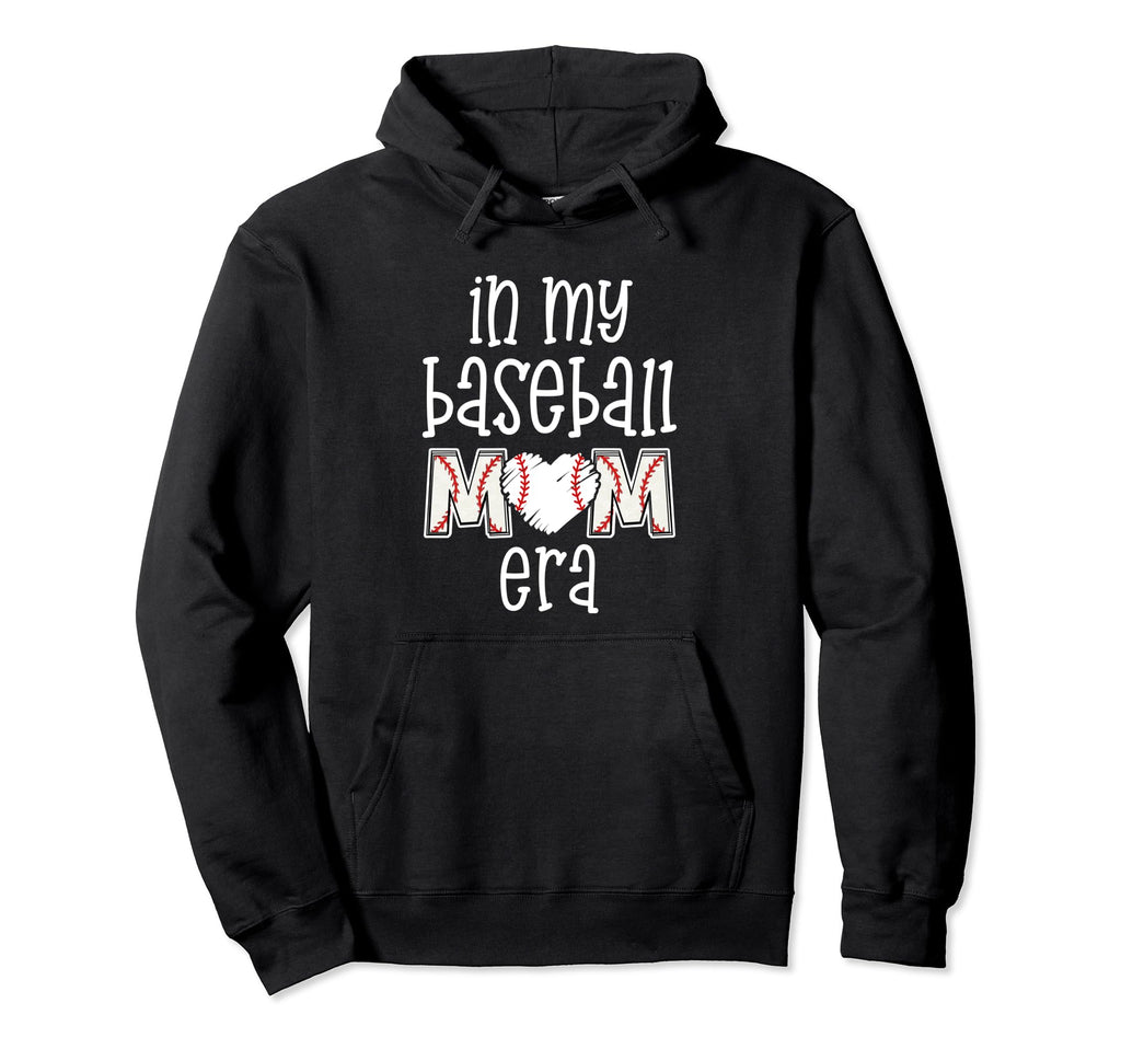 Baseball Mom Era Gift Gameday My Hoodie - Aesthetic Graphic for Adults - T-Shirt, Sweatshirt, Hoodie