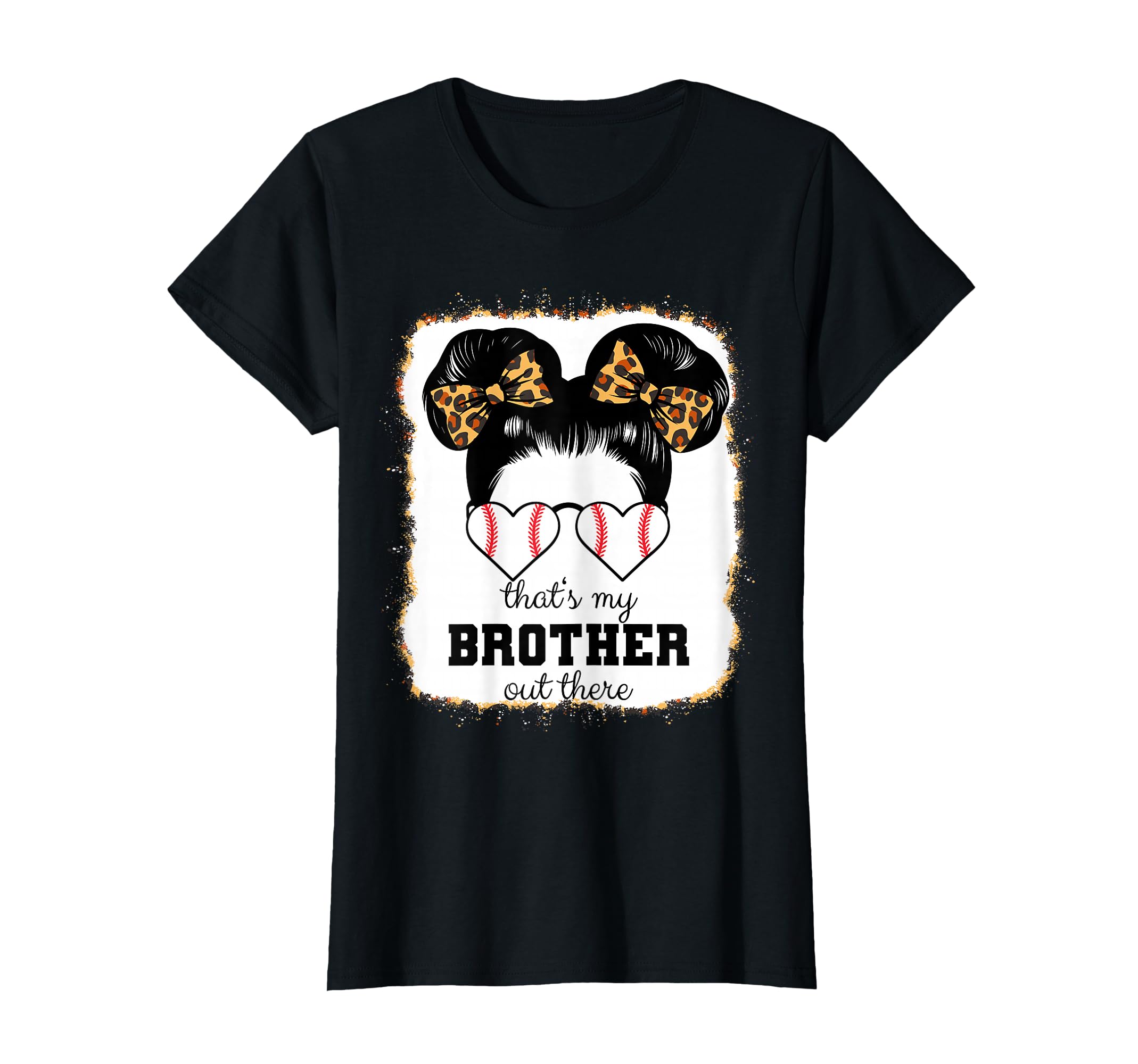 Thats My Brother Out There Bleached T-Shirt - Custom Art Print for Adults - T-Shirt, Sweatshirt, Hoodie