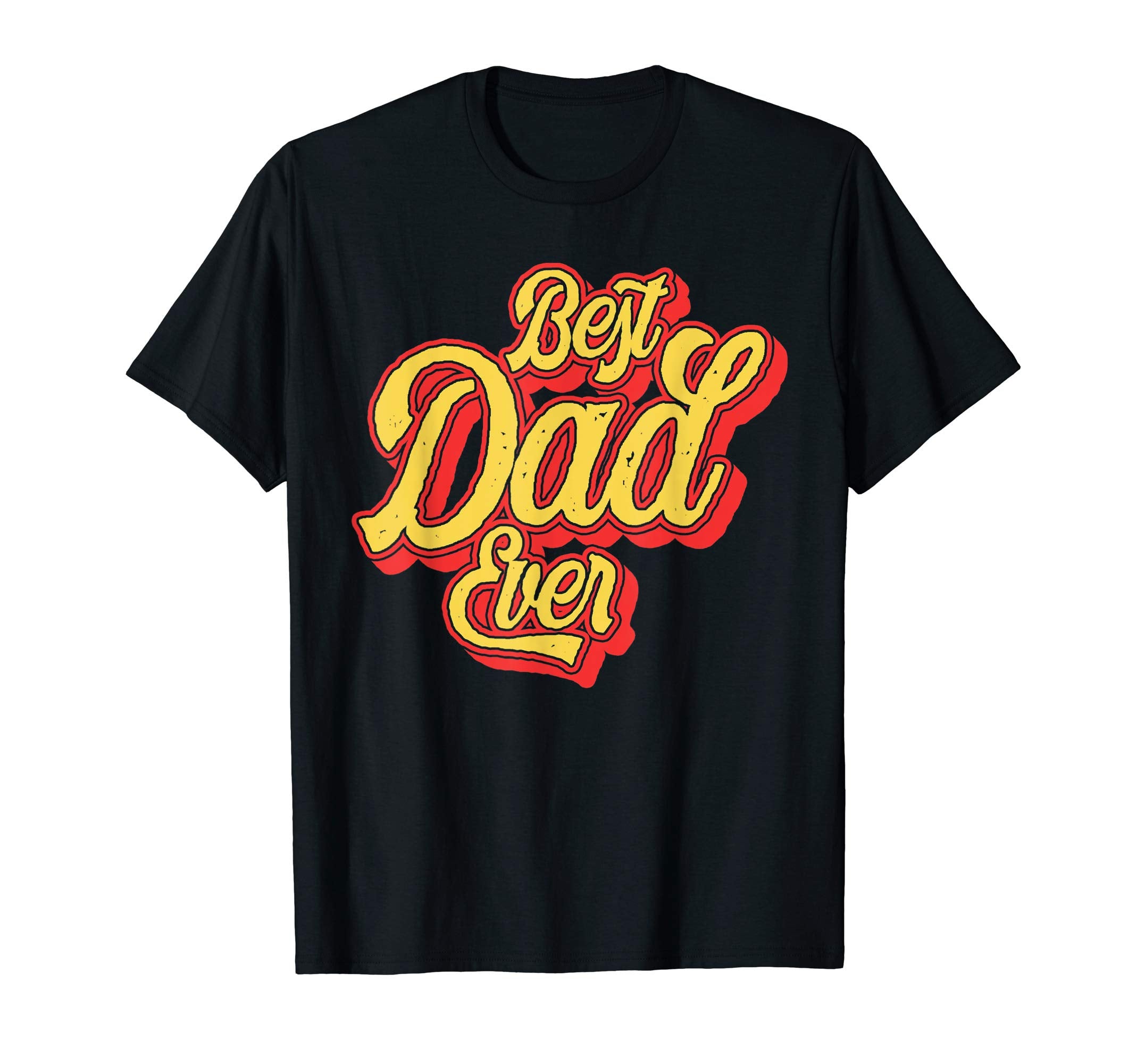 Best Dad Ever Funny 70S Hipster T-Shirt - Trendy Graphic for Adults - T-Shirt, Sweatshirt, Hoodie